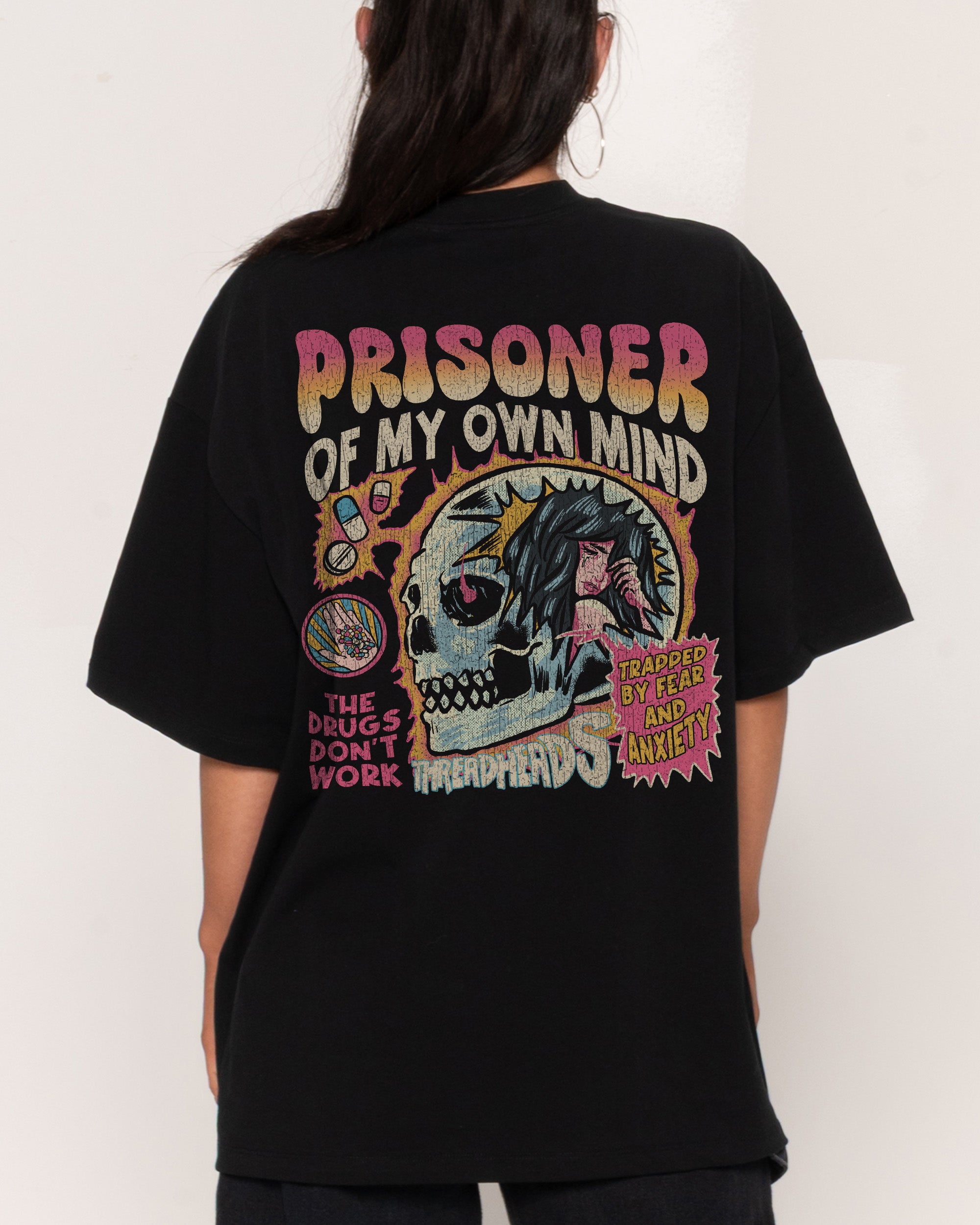 Prisoner Of My Own Mind Oversized Tee