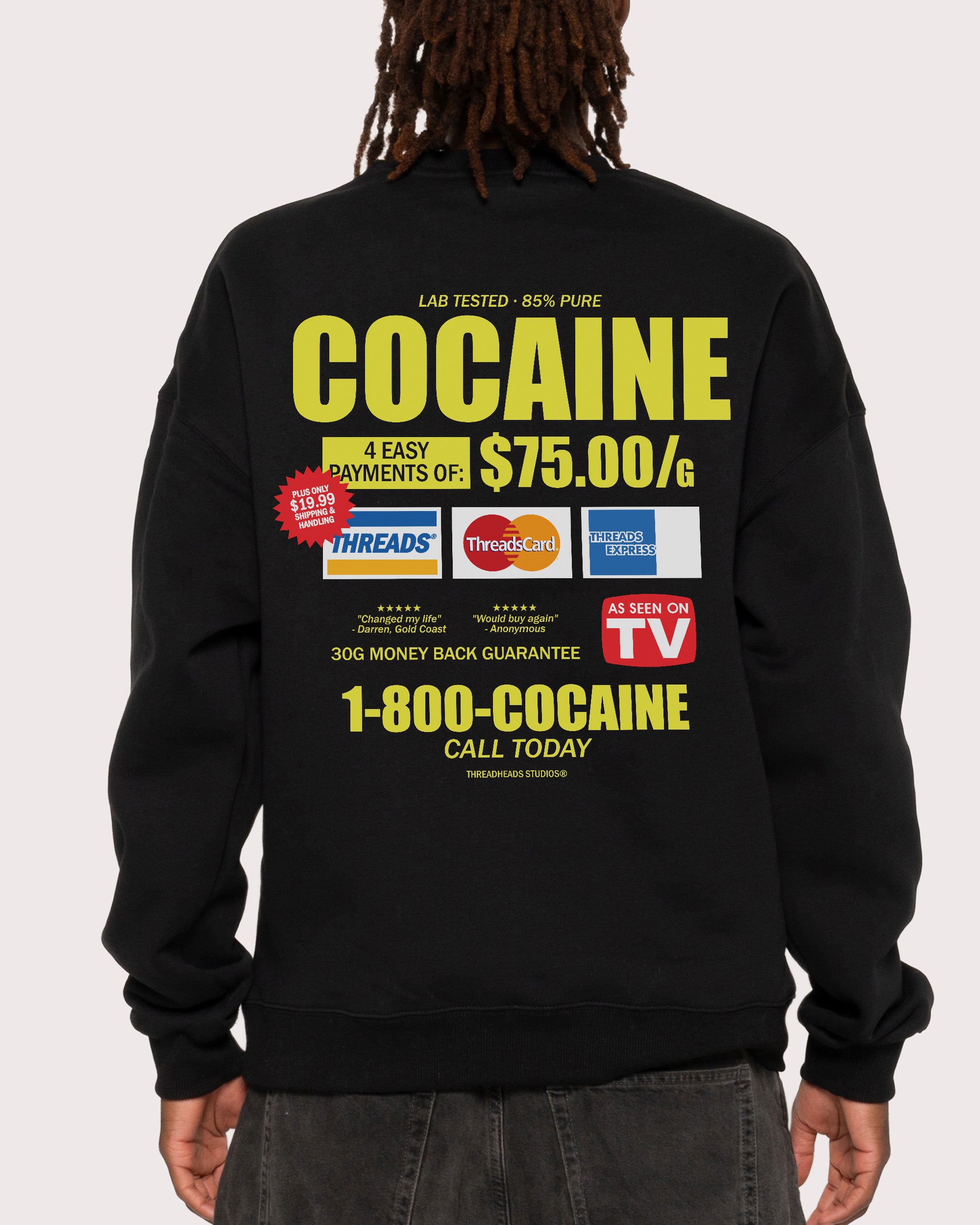 1-800-Cocaine Sweatshirt