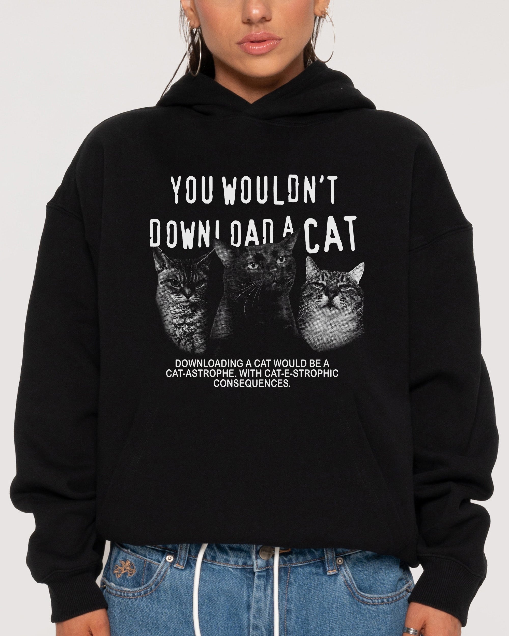 You Wouldn’t Download a Cat Black Hoodie
