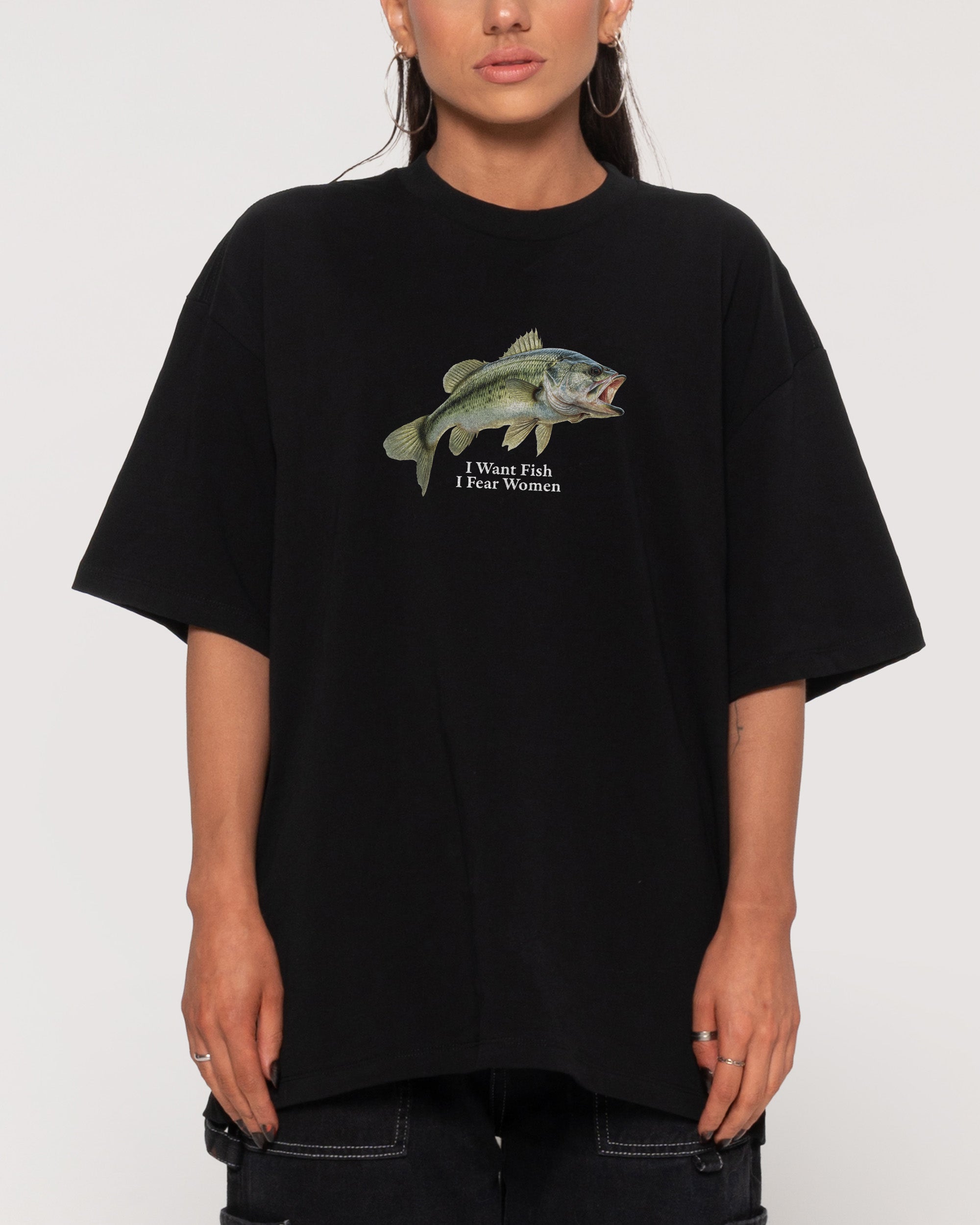 I Want Fish,I Fear Women Black Oversized Tee
