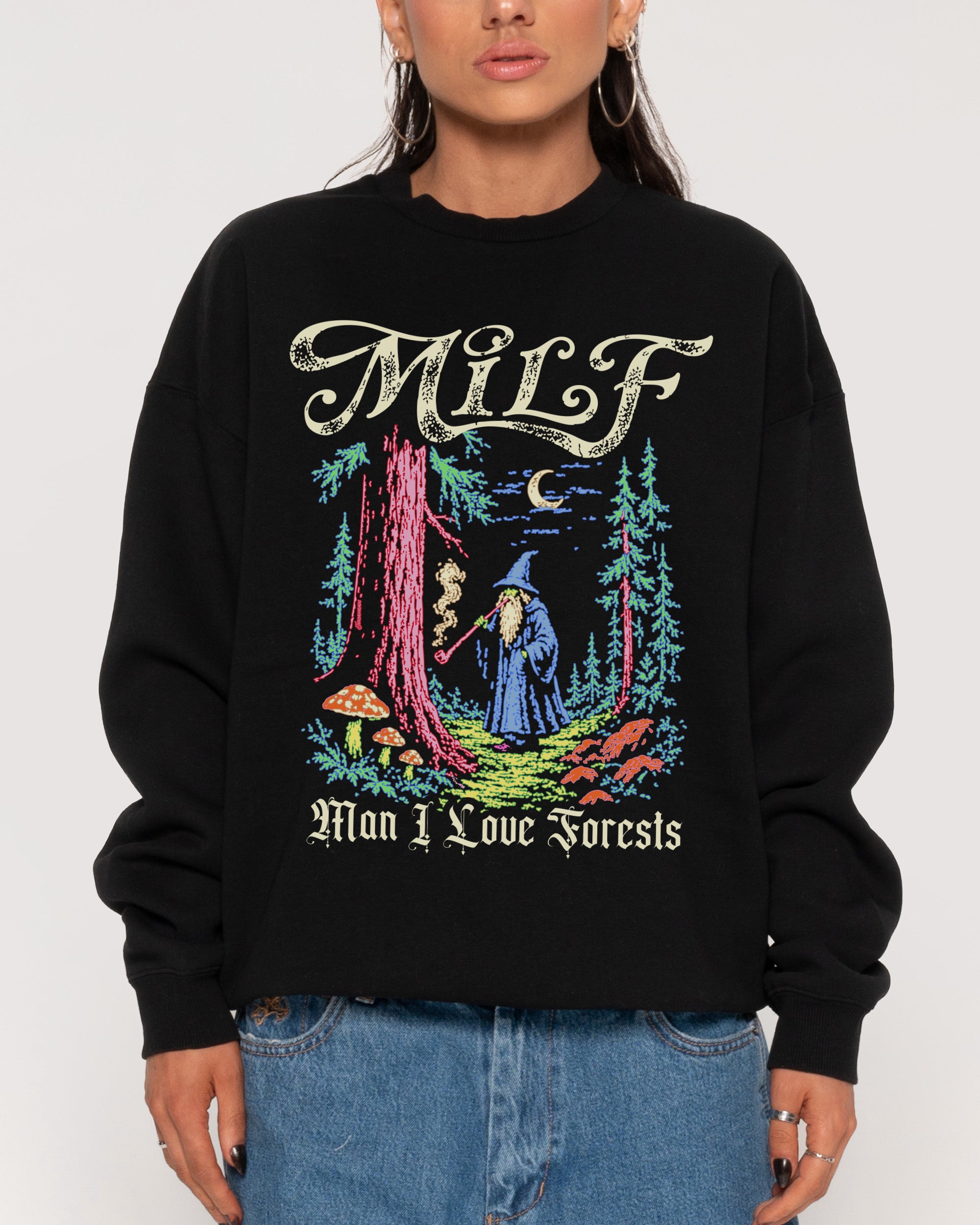 Man I Love Forests Black Sweatshirt