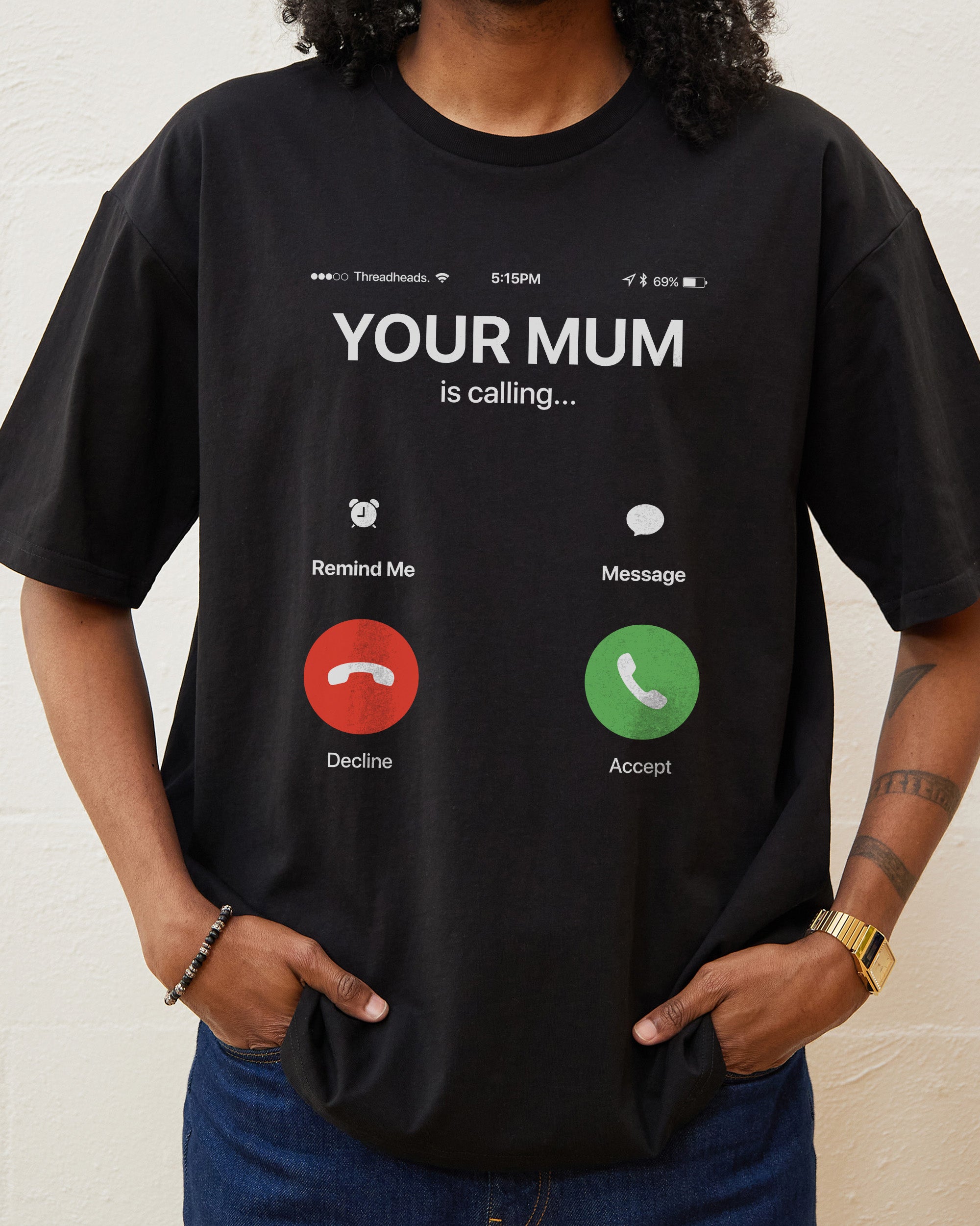 Your Mum is Calling T-Shirt Australia Online