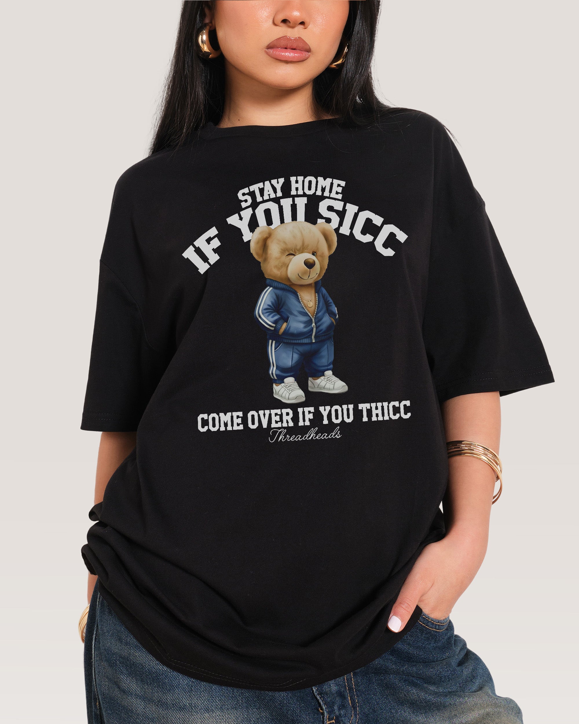 Stay Home if you Sicc Black T-Shirt