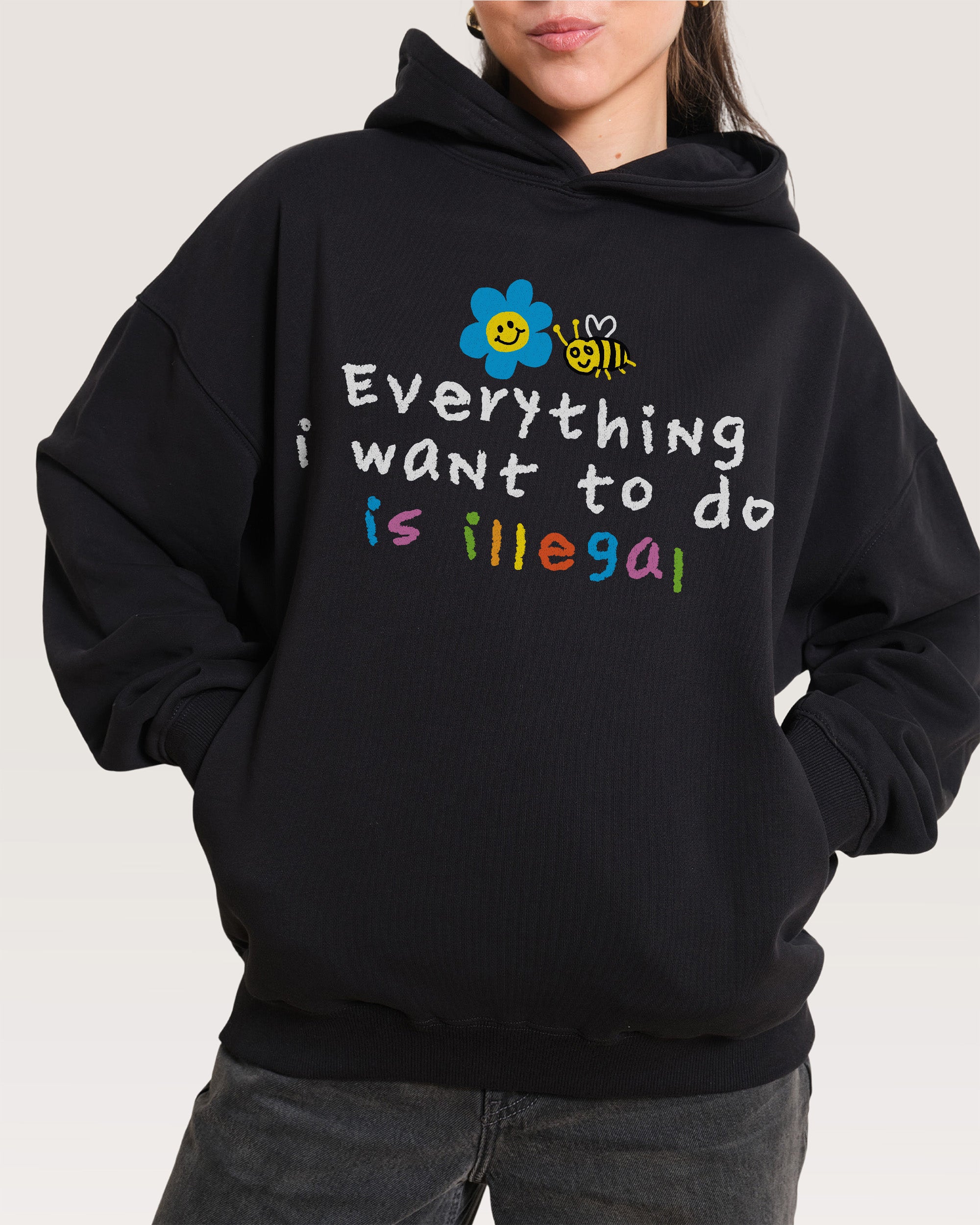 Everything is Illegal Hoodie Threadheads Australia Online