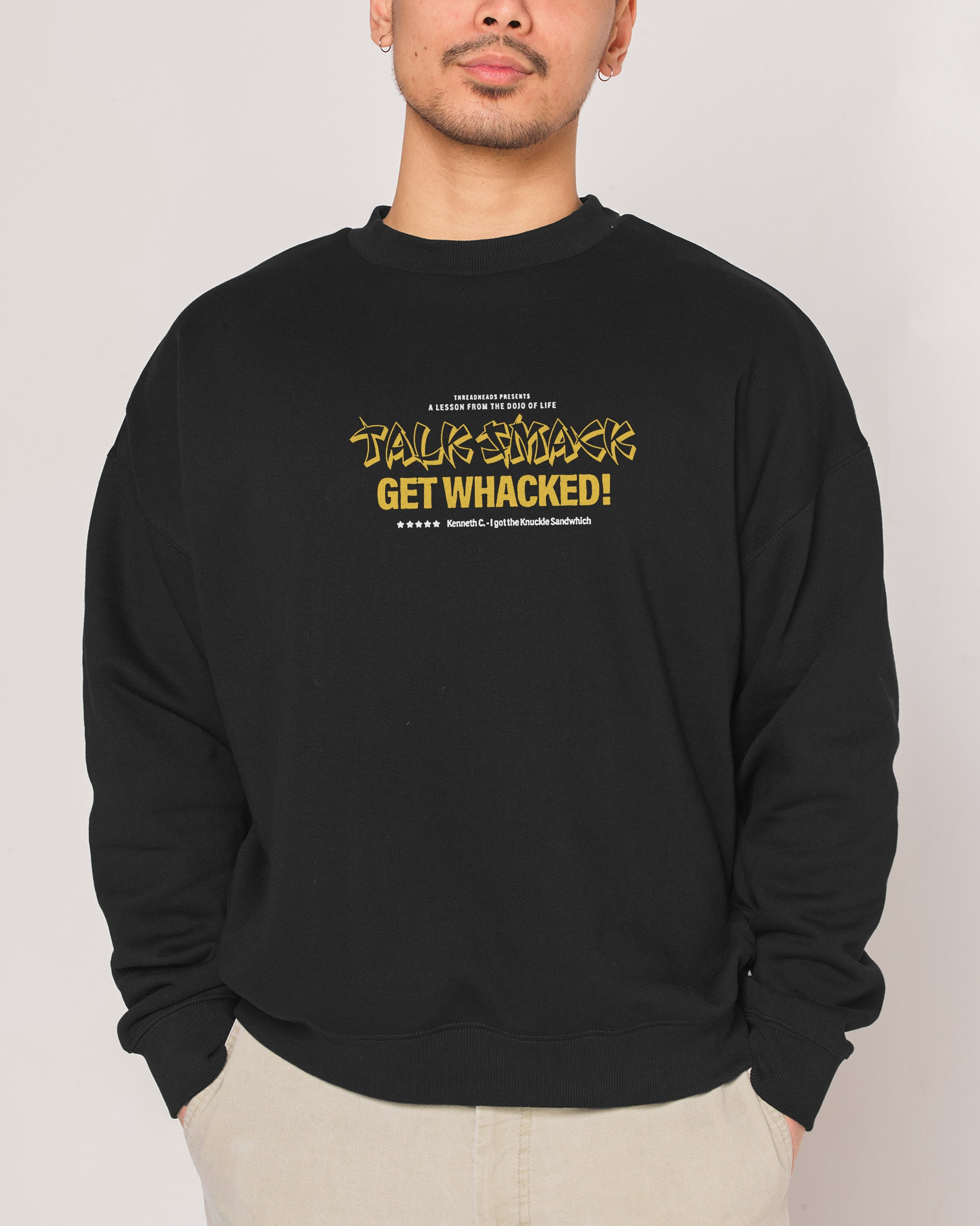 Talk Smack Black Sweatshirt