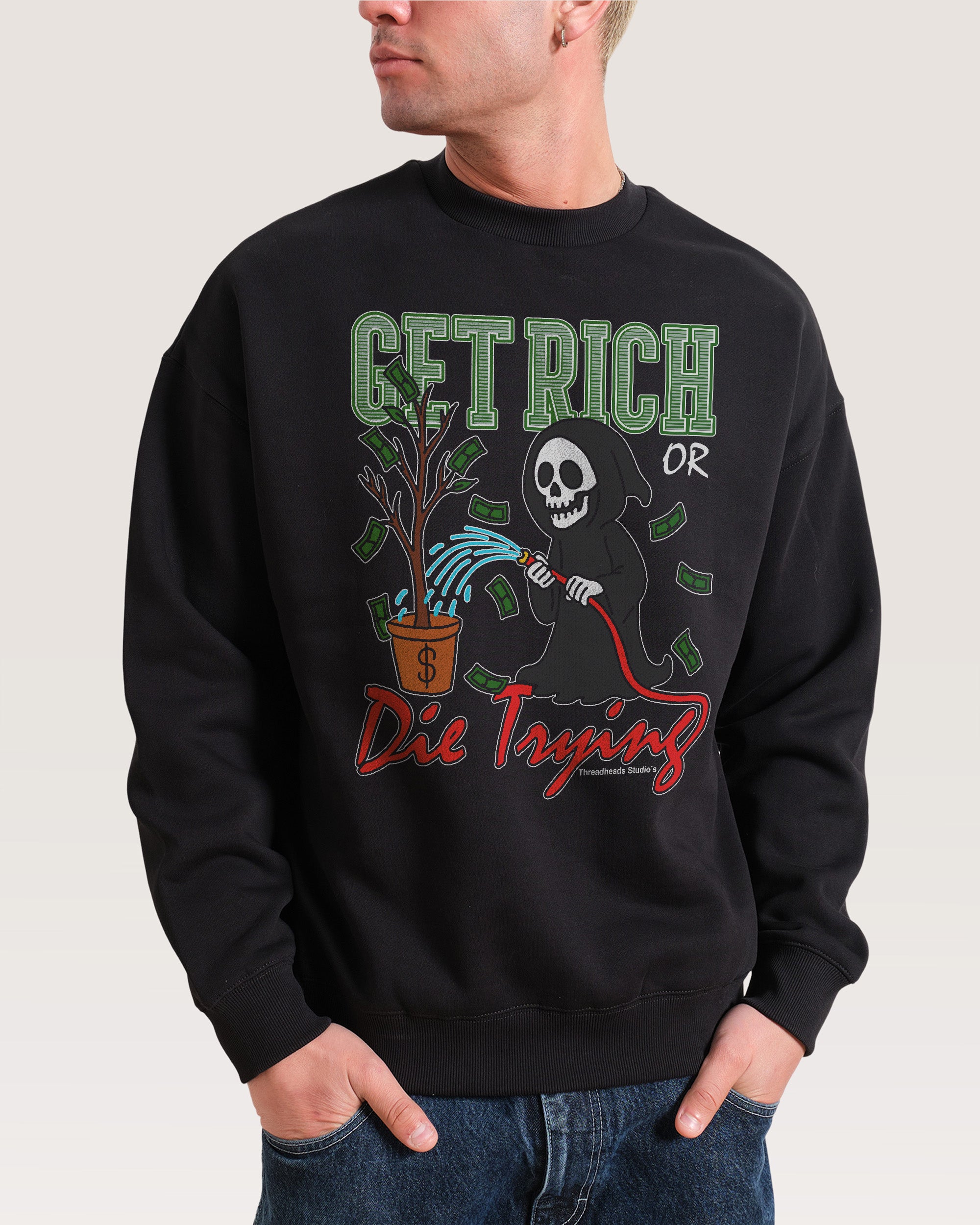 Get Rich or Die Trying Black Sweatshirt