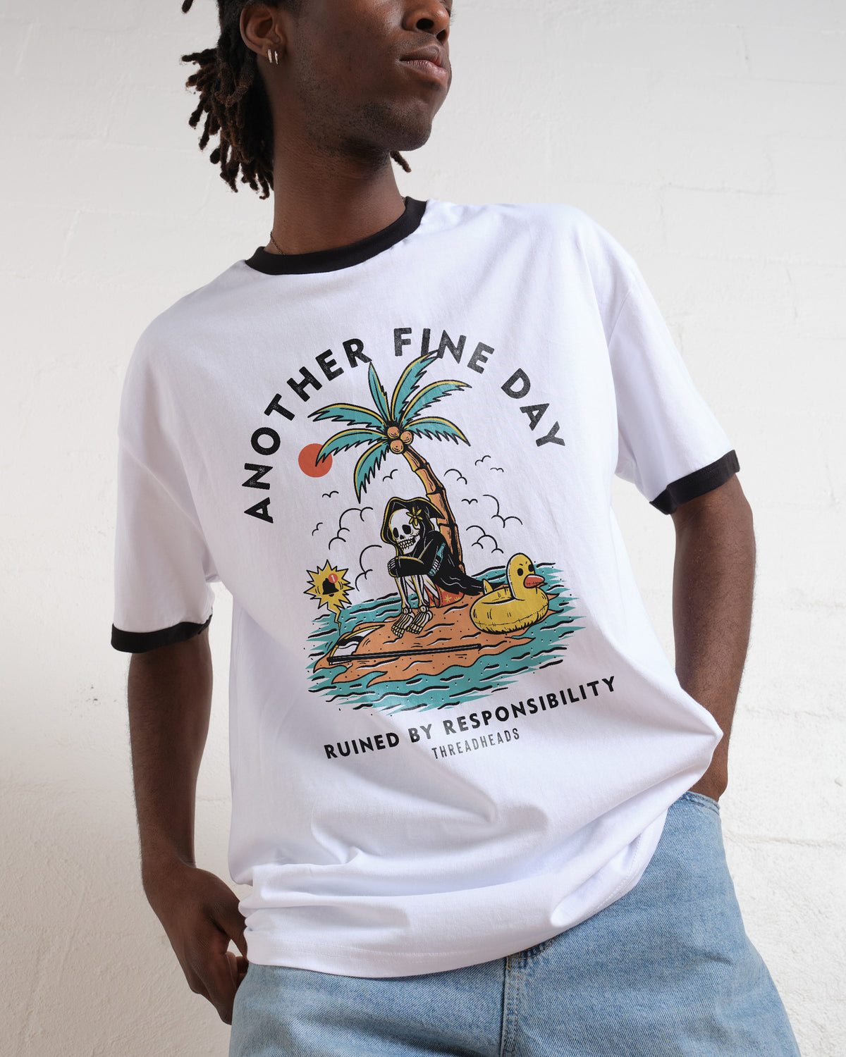 Another Fine Day Ruined by Responsibility T-Shirt | Funny T-Shirt