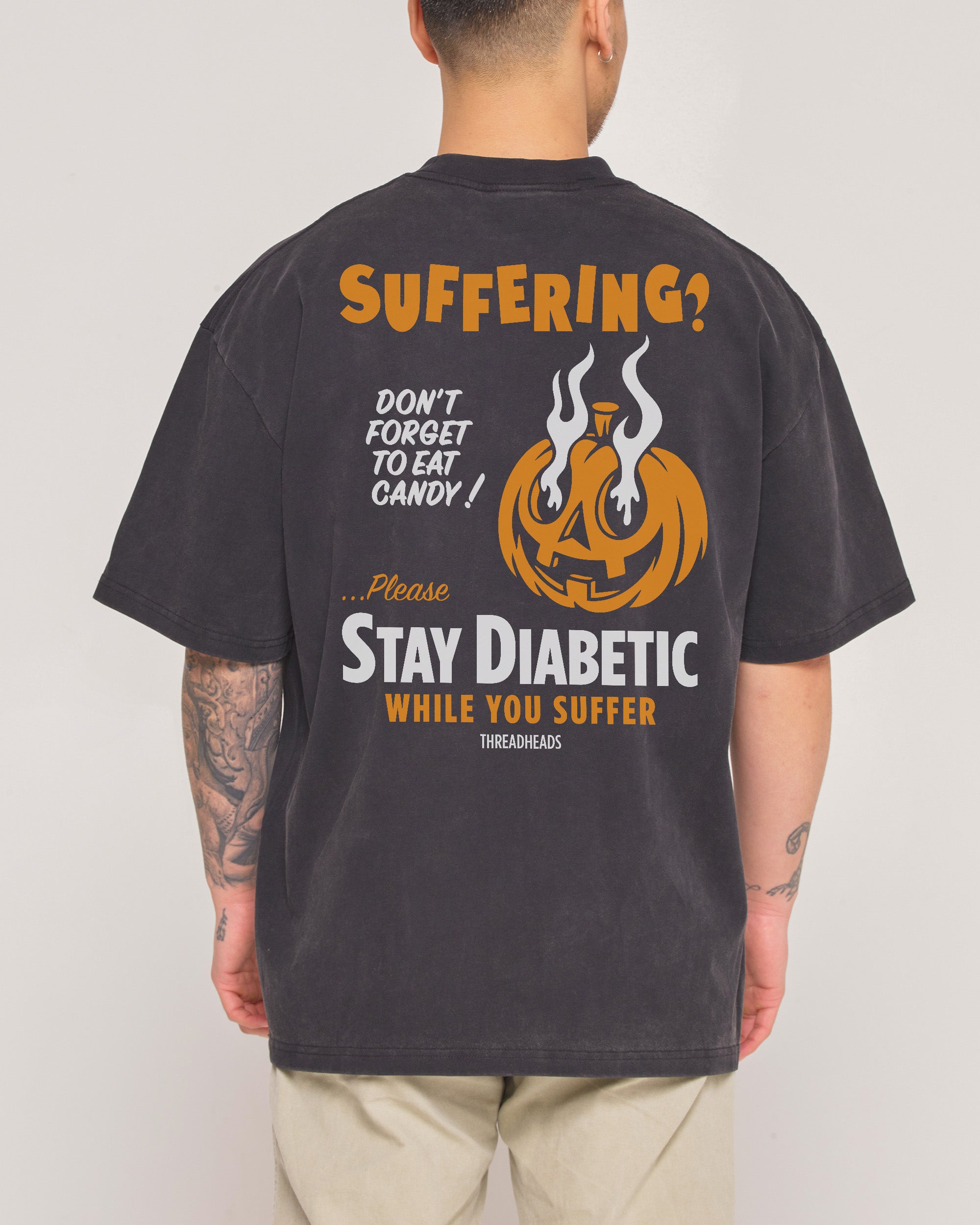 Stay Diabetic While You Suffer Wash Tee Australia Threadheads Online