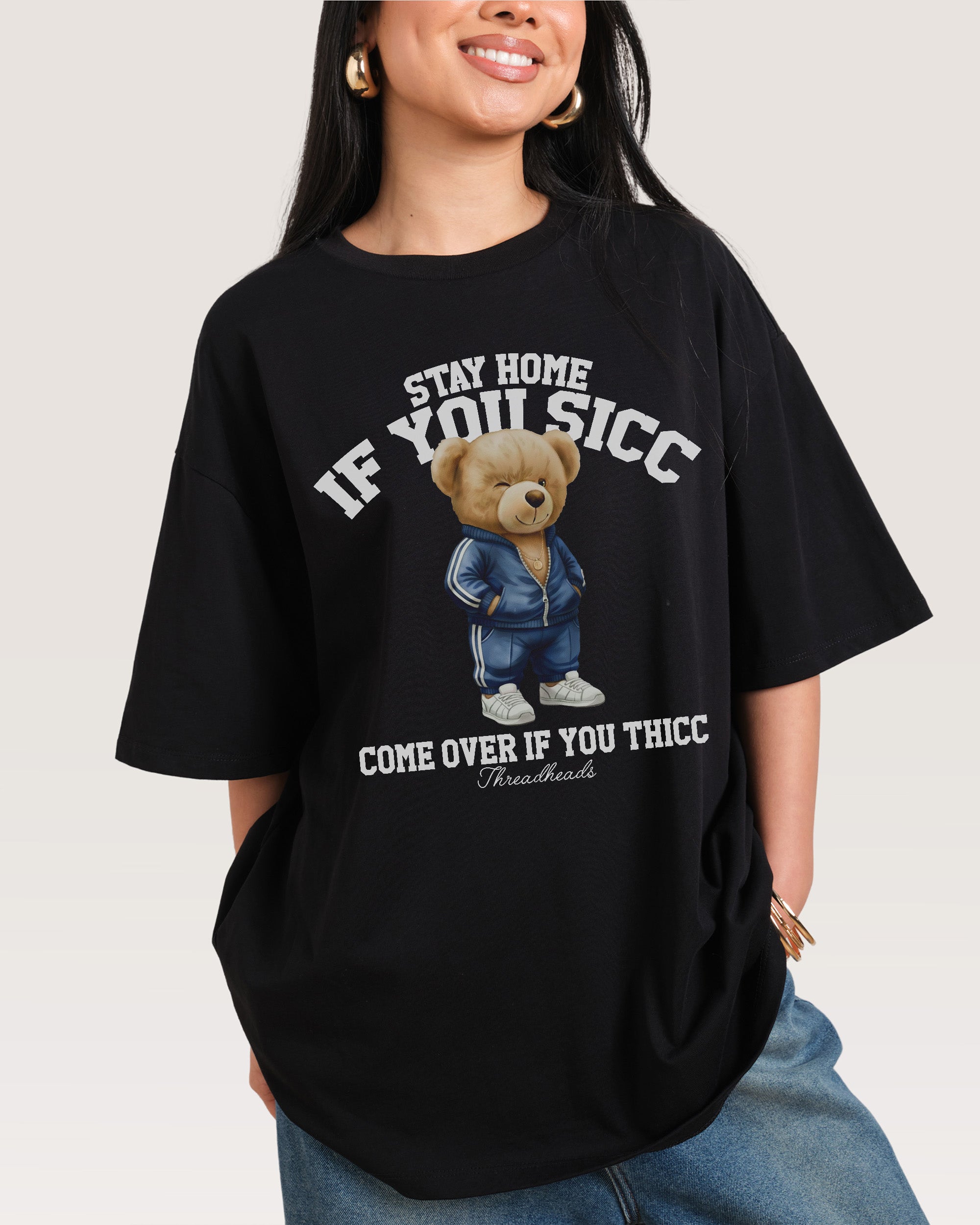 Stay Home if you Sicc Black Oversized Tee