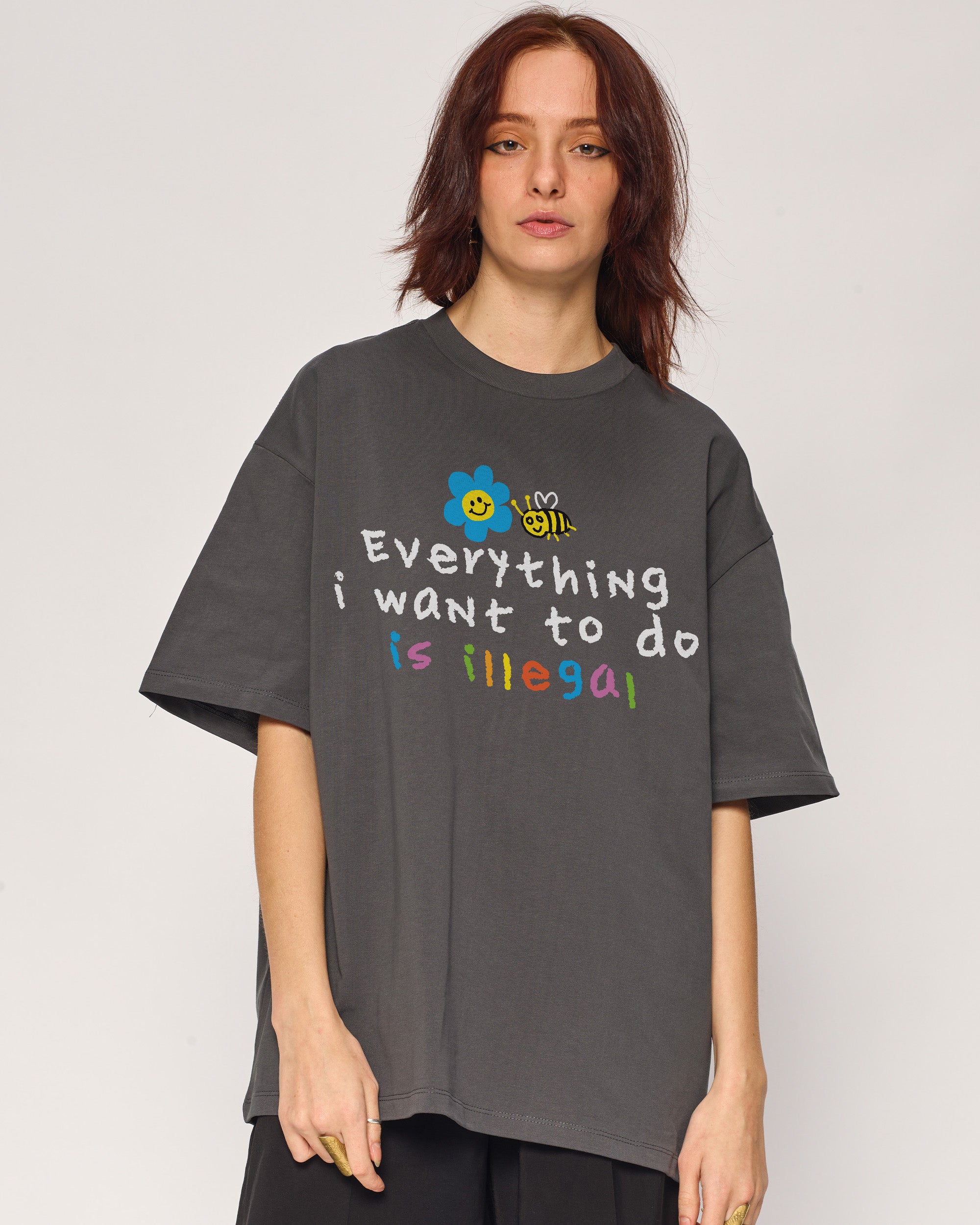 Everything is Illegal Oversized Tee Threadheads Australia Online
