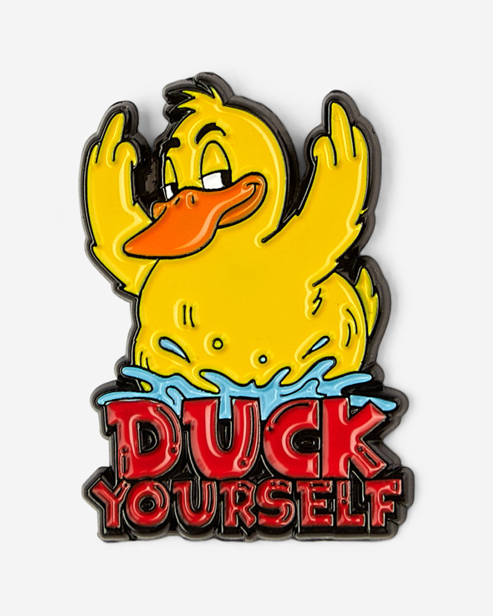 Duck Yourself Enamel Pin Australia Online