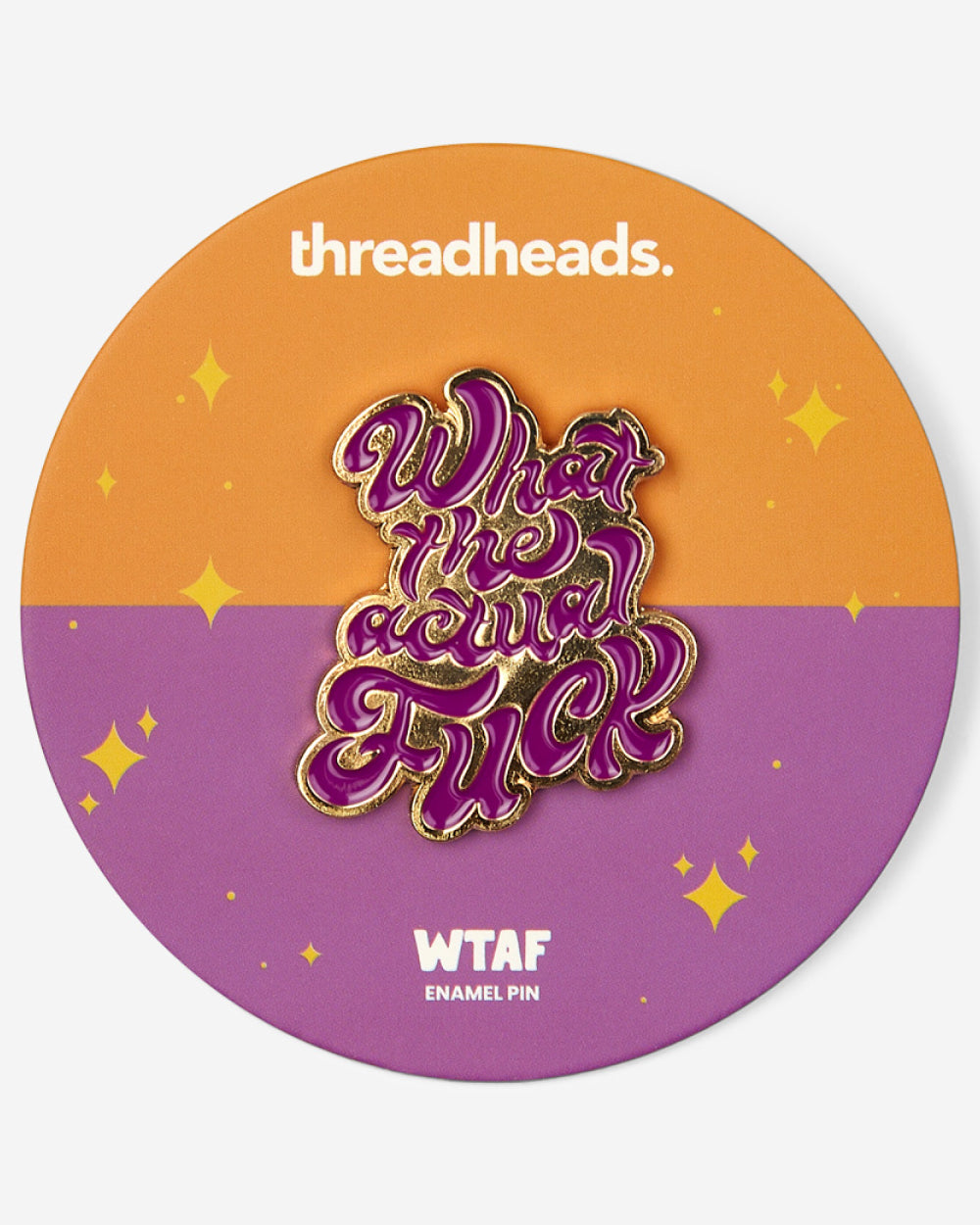 What The Actual Fuck Enamel Pin Australia Online