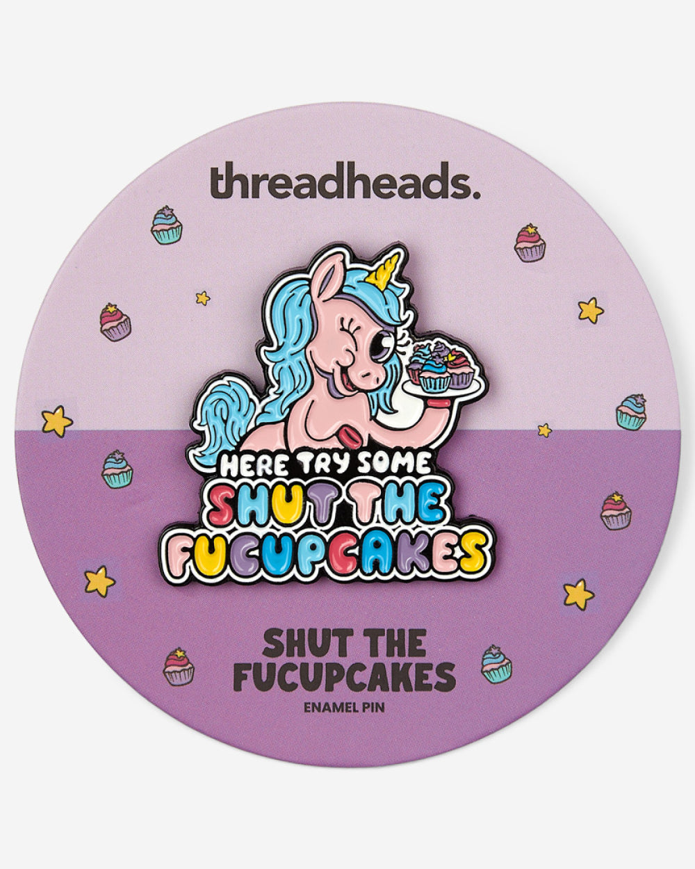 Shut The Fucupcakes Enamel Pin Australia Online