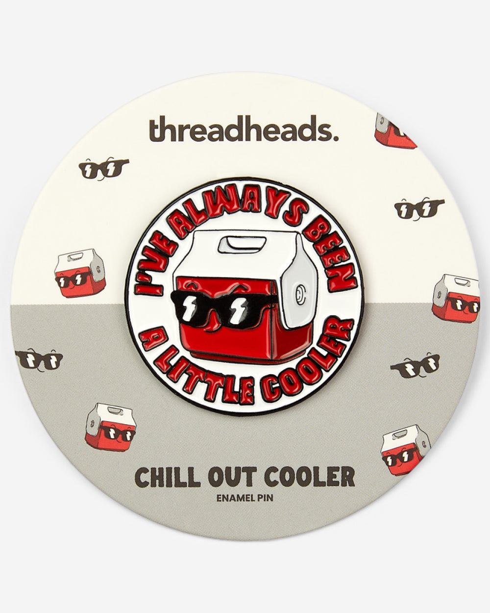 Chill Out Cooler Enamel Pin Australia Online