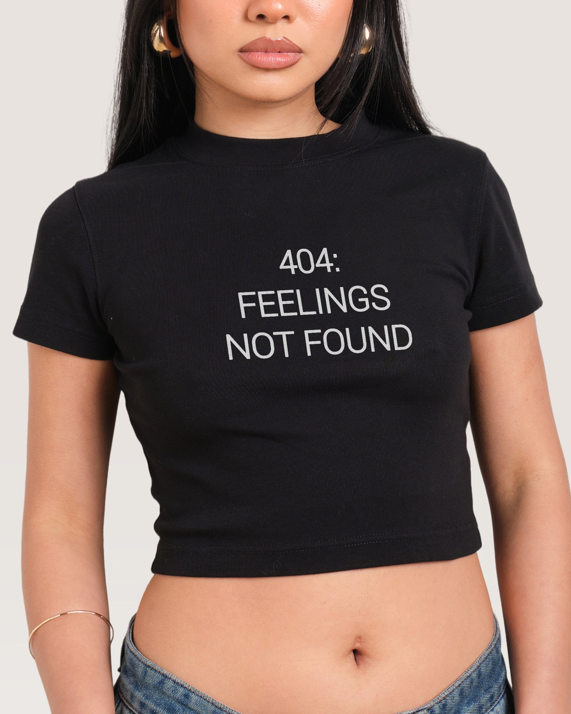 404 Feelings Not Found Baby Tee