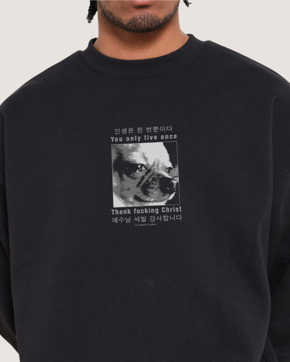 You Only Live Once Sweatshirt