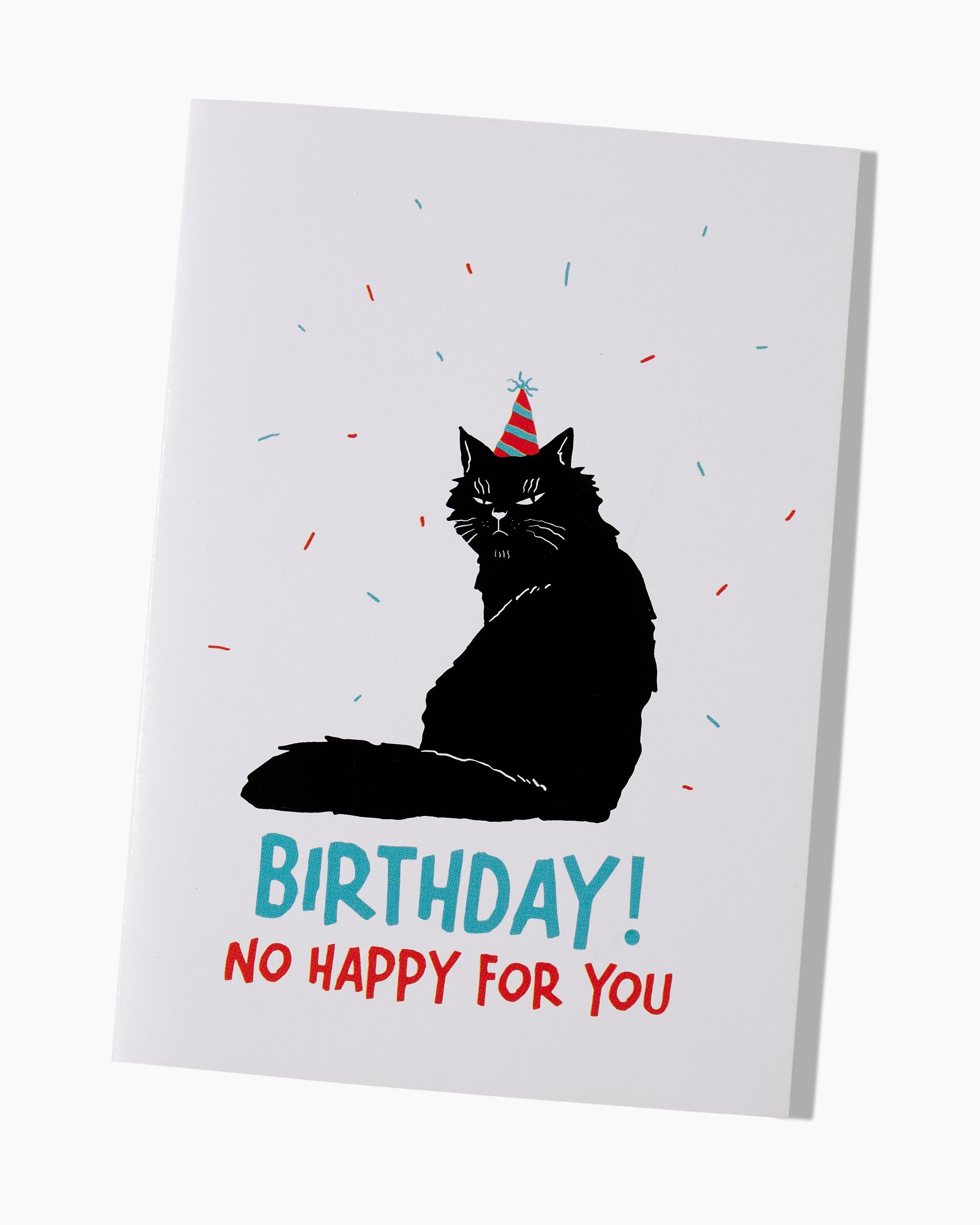 No Happy For You Greeting Card Australia Online