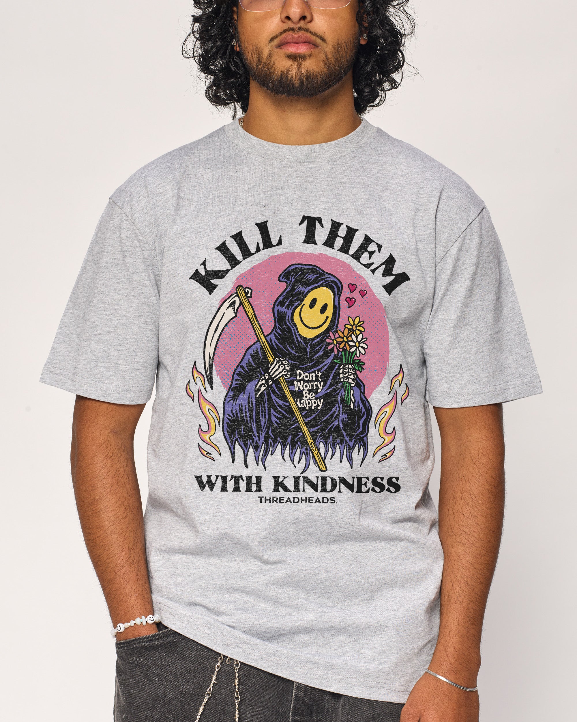 Kill Them With Kindness T-Shirt