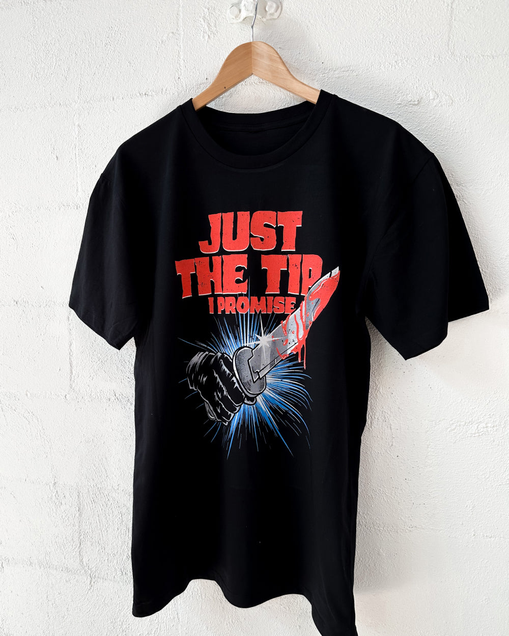 Just The Tip T-Shirt Funny T-Shirt