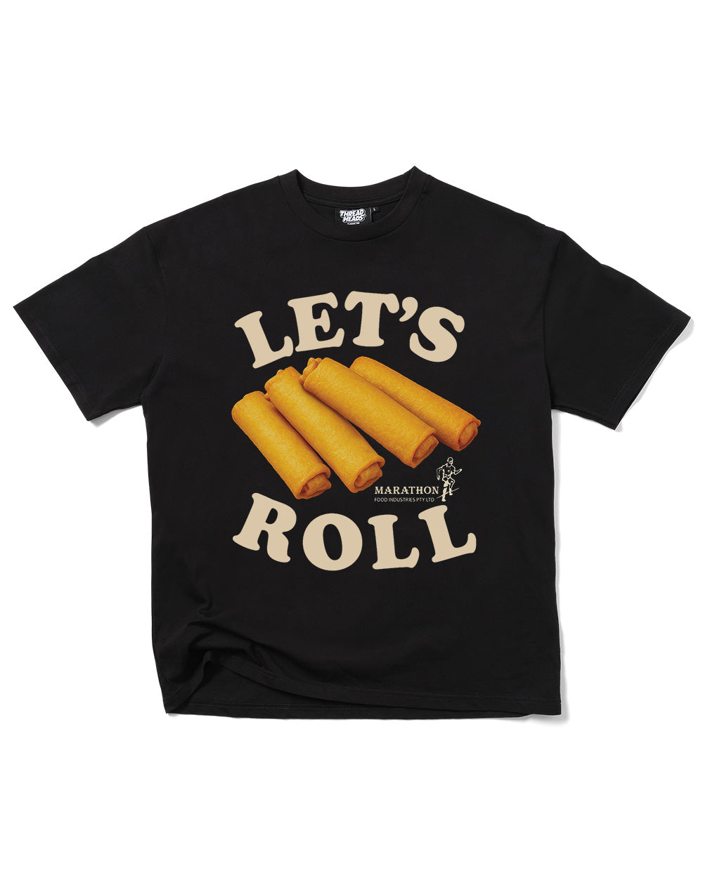 Let's Roll T-Shirt Threadheads Australia Online