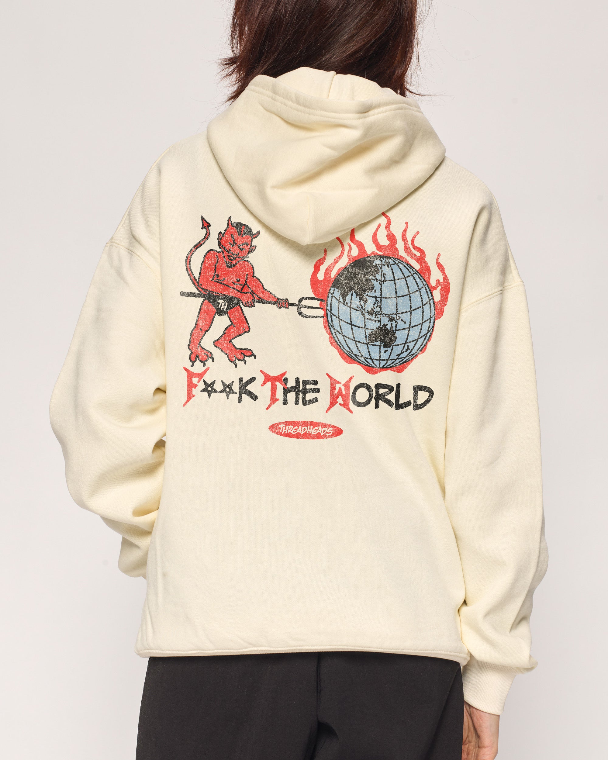 F**k The World Hoodie Threadheads Australia Online