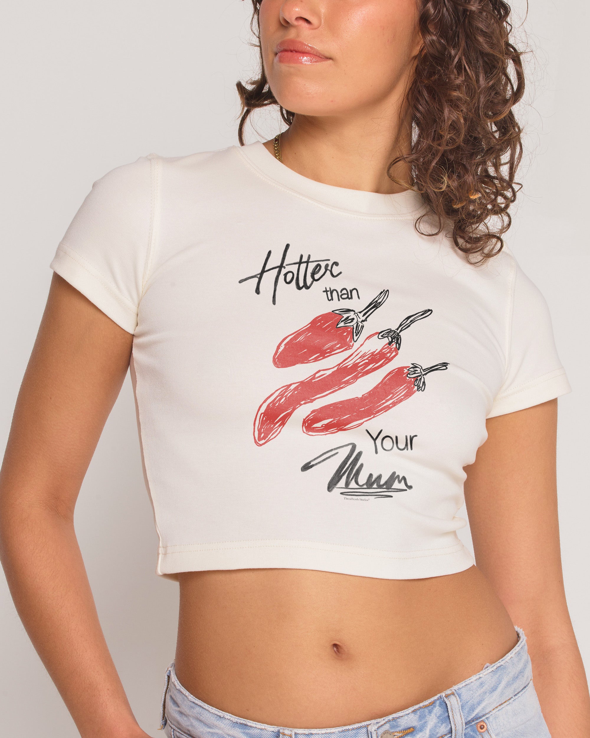 Hotter Than Your Mum Baby Tee Threadheads Australia Online