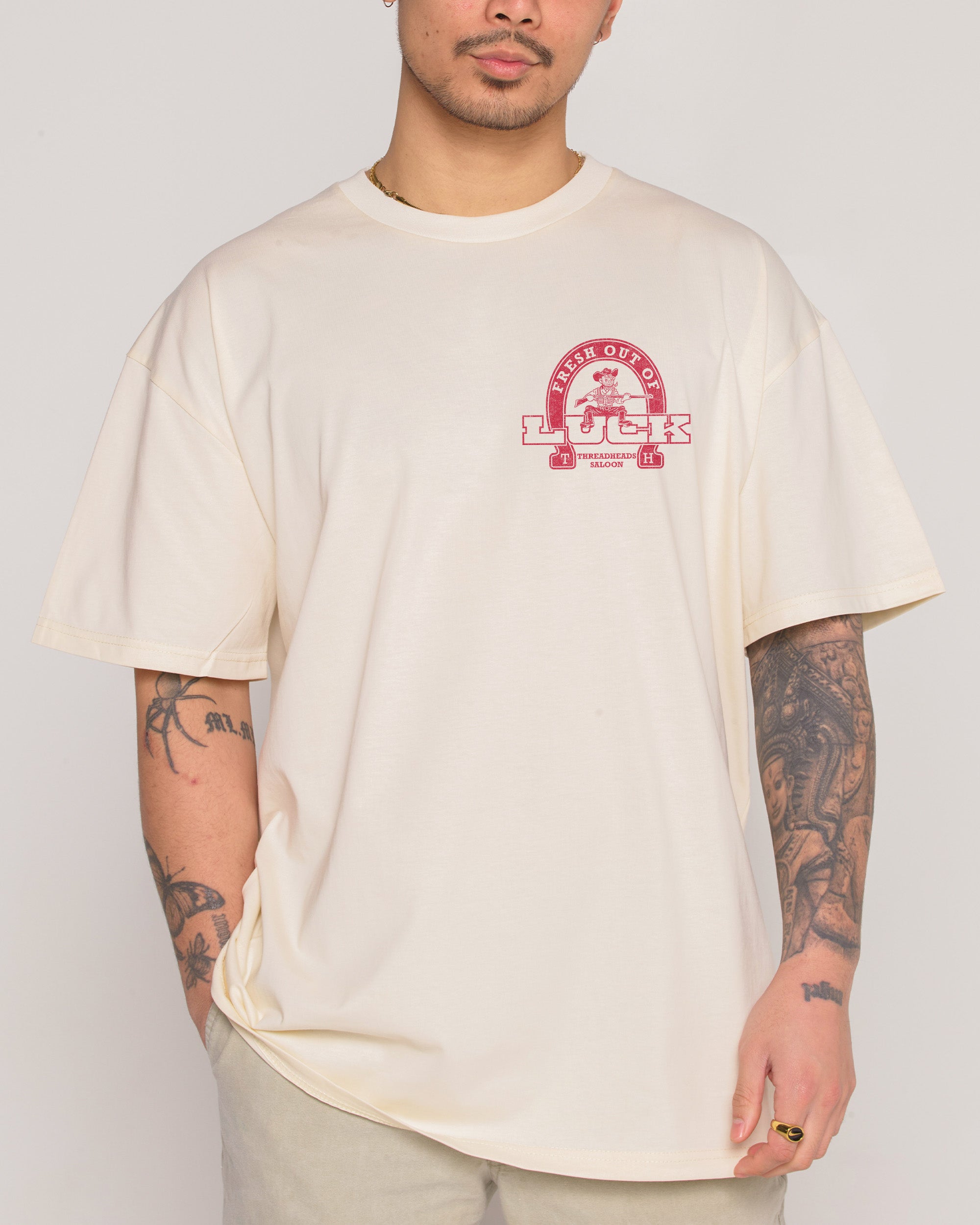 Fresh Out of Luck Natural T-Shirt