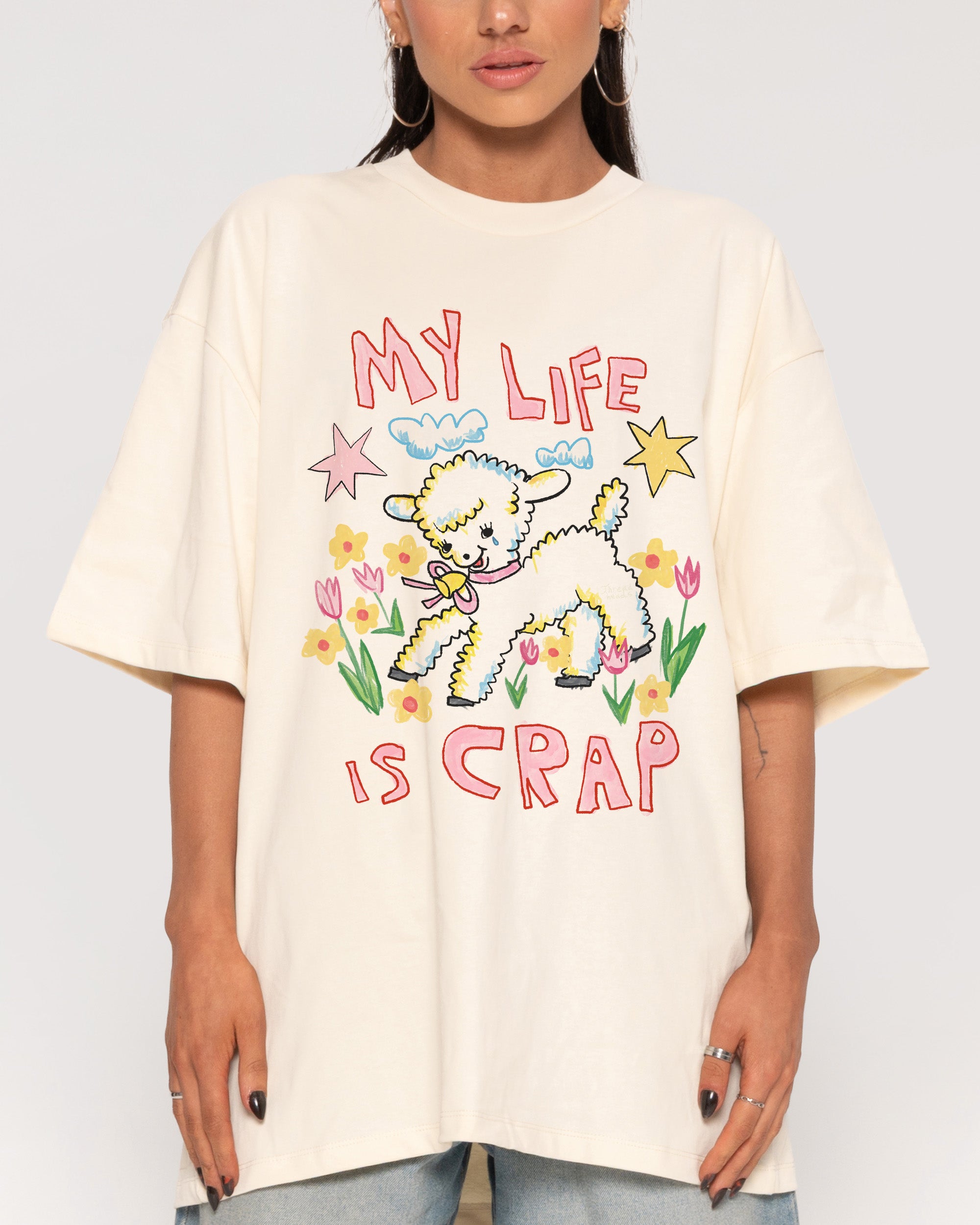 My Life is Crap Natural Oversized Tee