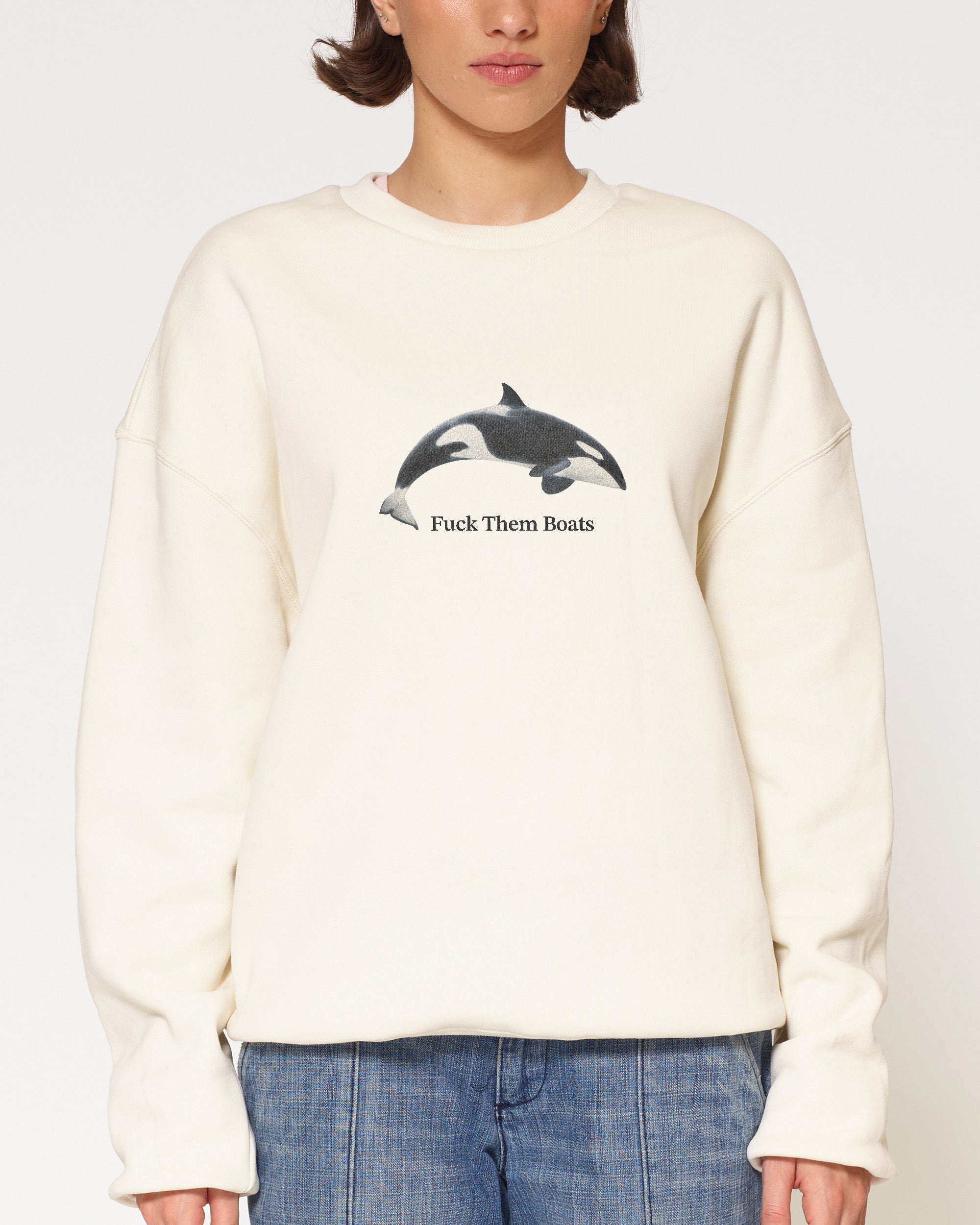 Fuck Them Boats Sweatshirt