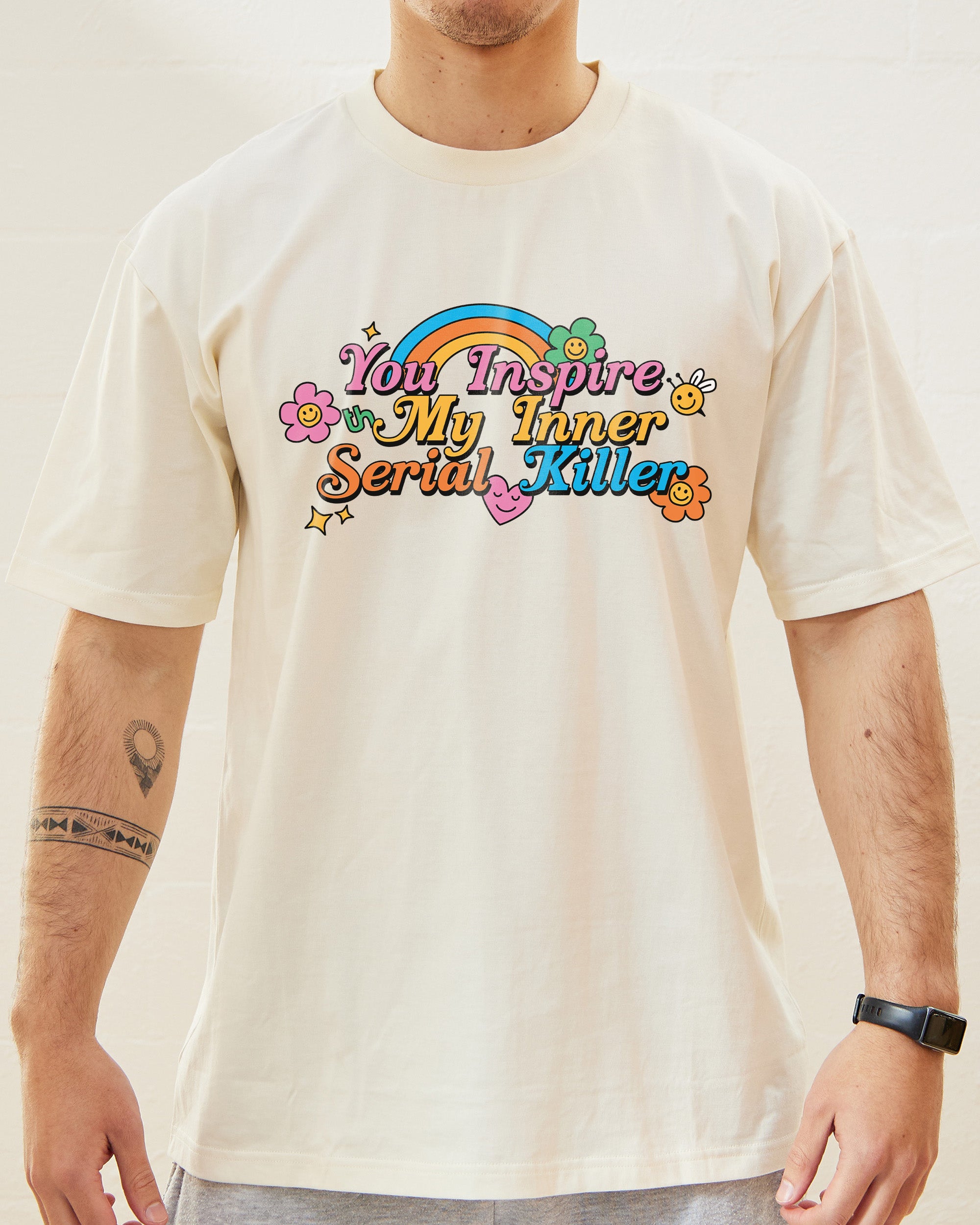 You Inspire My Inner Serial Killer T-Shirt Australia Online