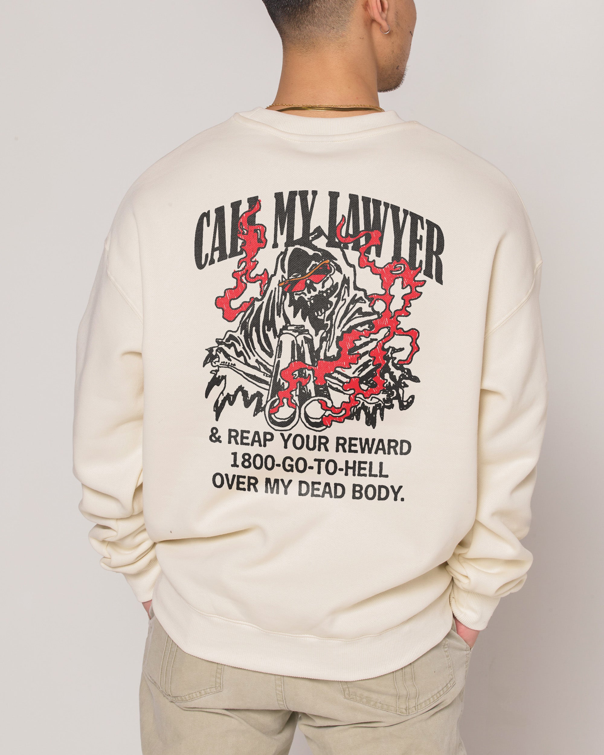 Call my Lawyer Reaper Edition Sweatshirt Australia Threadheads Online