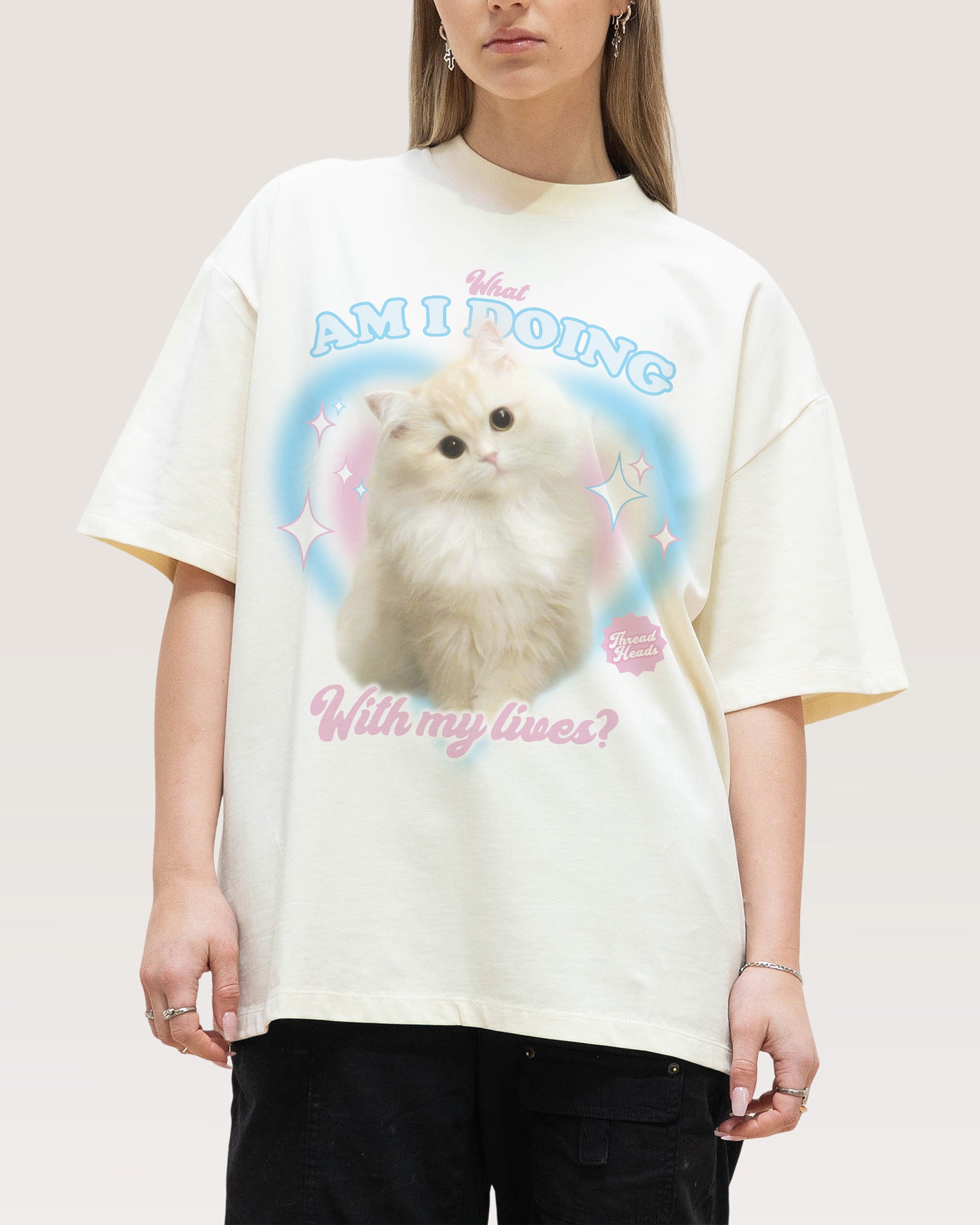 What Am I Doing With My Lives? Oversized Tee Australia Threadheads Online