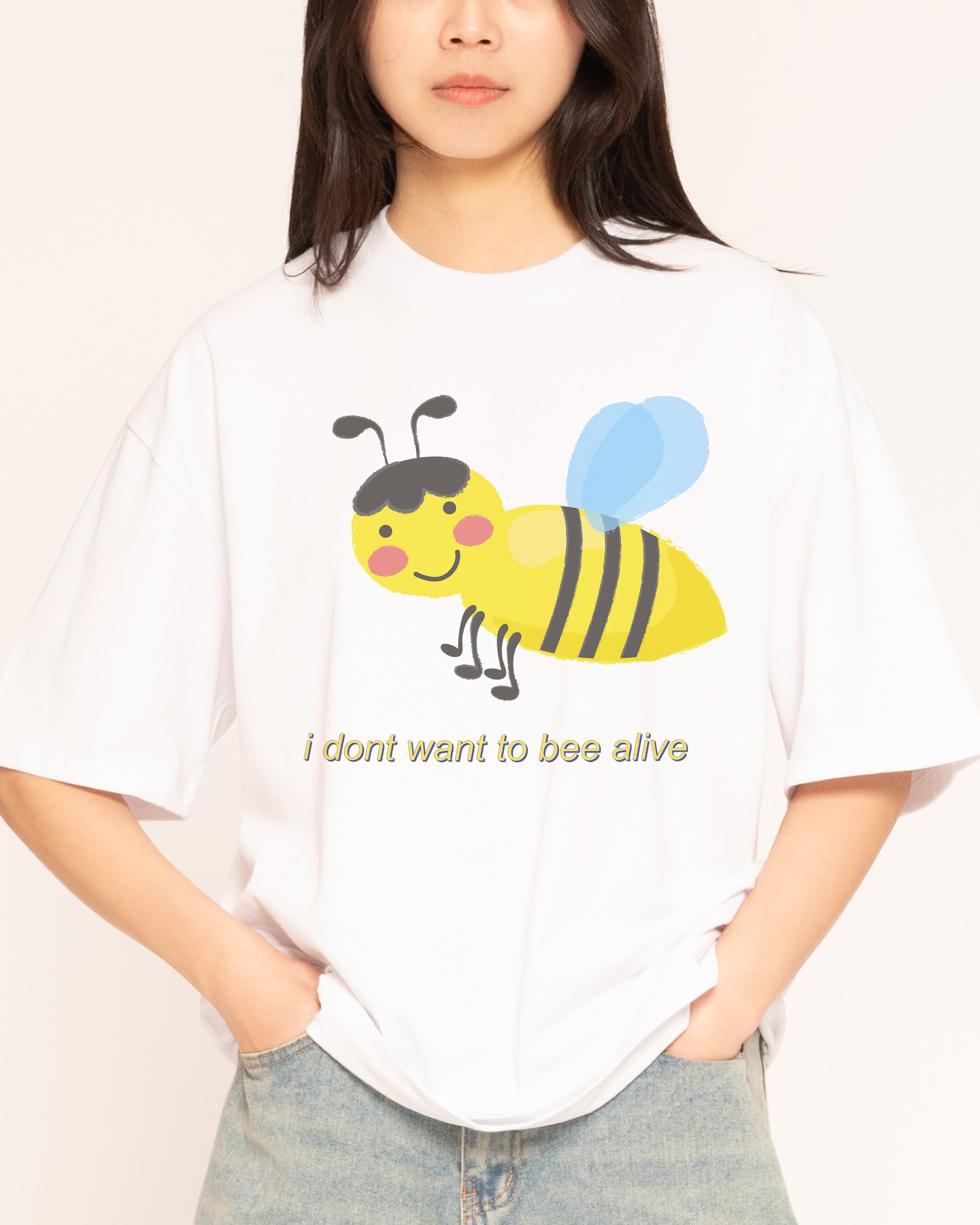 I Don't Want To Oversized Tee