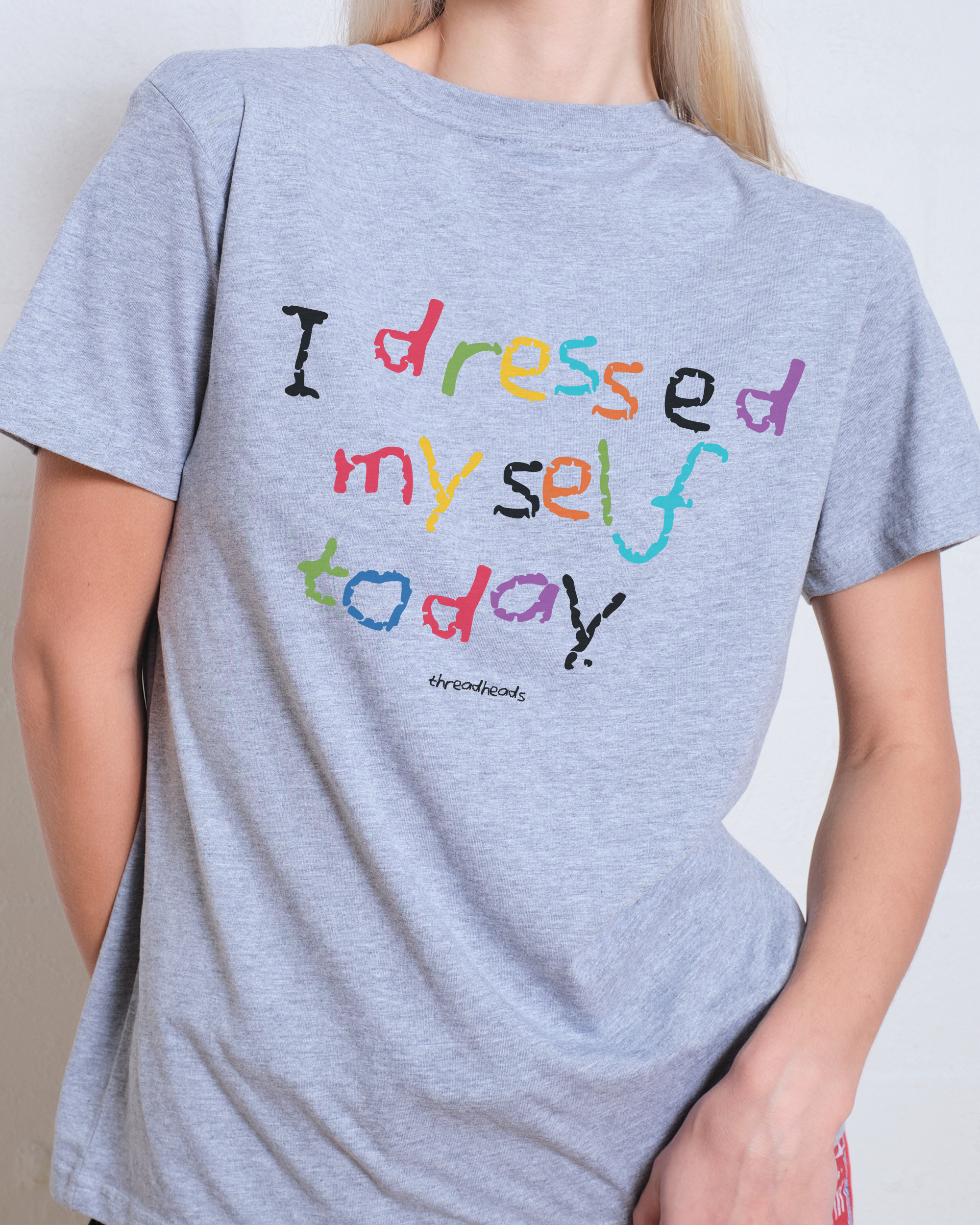 I Dressed Myself Today Women's Tee Online Australia