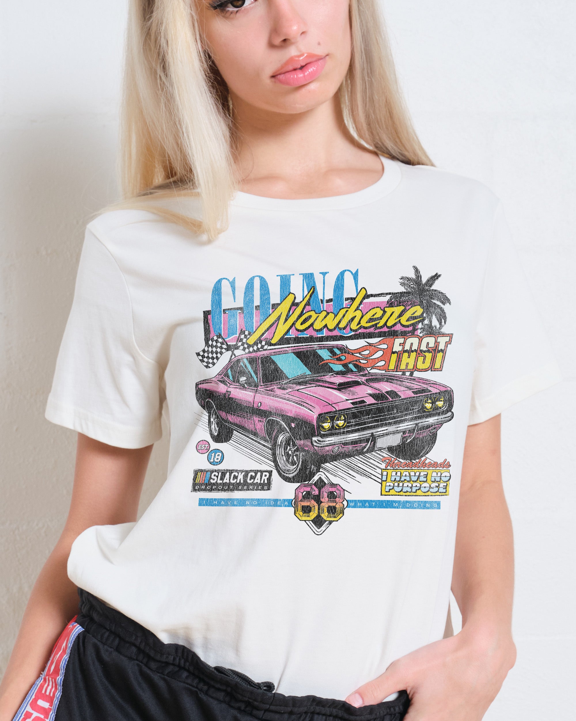 Going Nowhere Fast Women's Tee Online Australia
