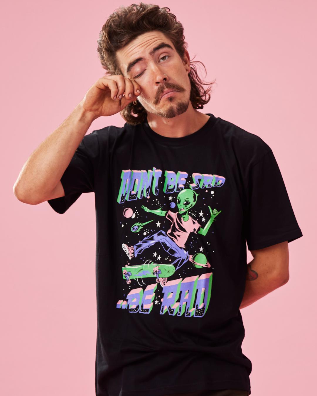 Be Rad T-Shirt Australia Online