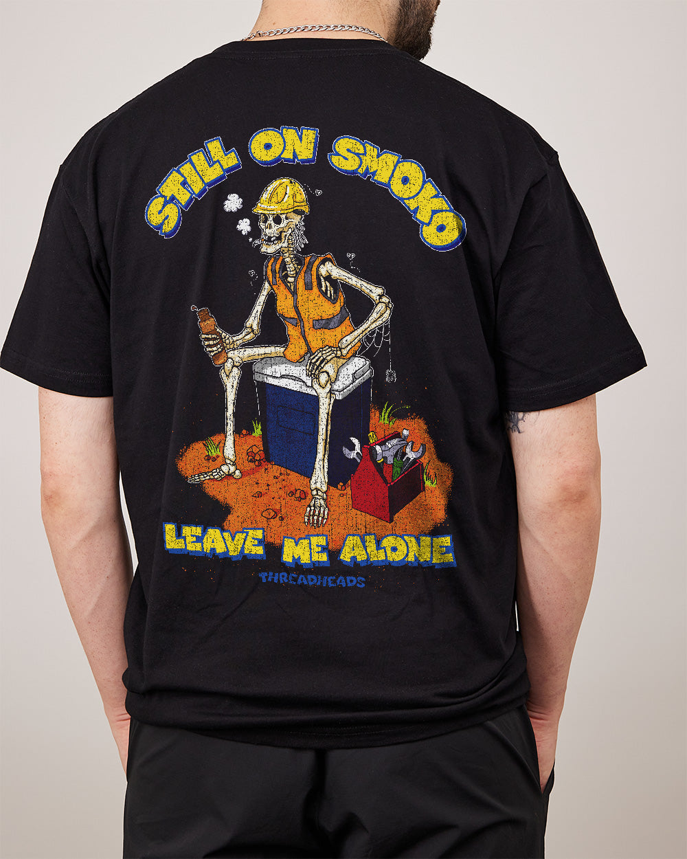 Still On Smoko T-Shirt Australia Online