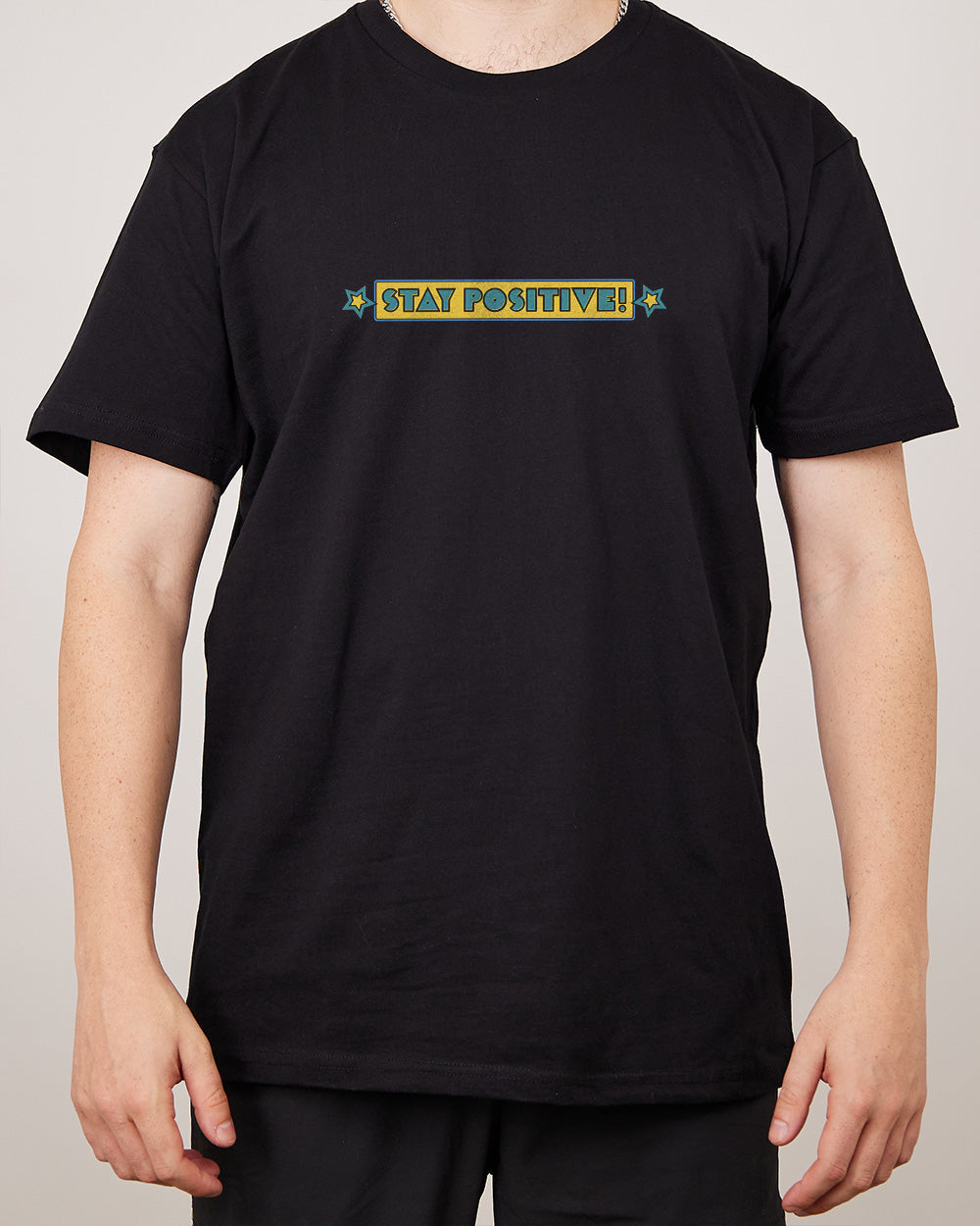 Stay Positive Front and Back T-Shirt Australia Online
