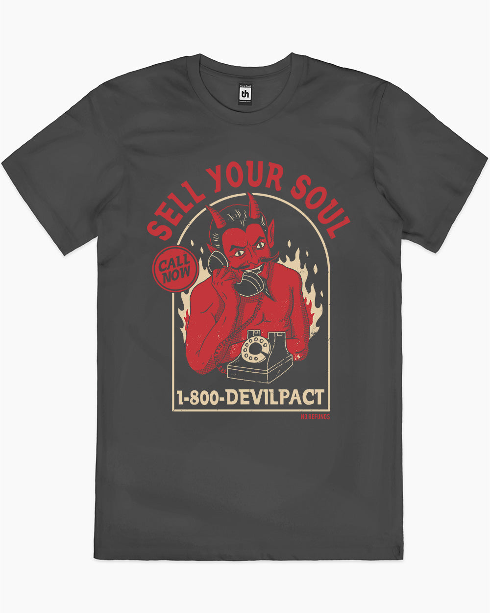 Sell Your Soul No Refunds T-Shirt Australia Online
