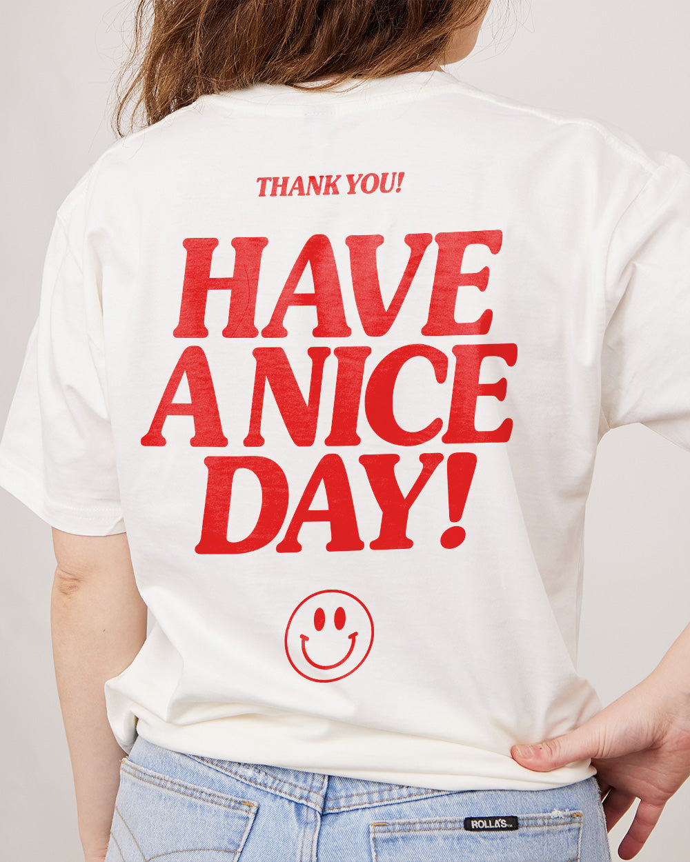 Have A Nice Day! T-Shirt Australia Online
