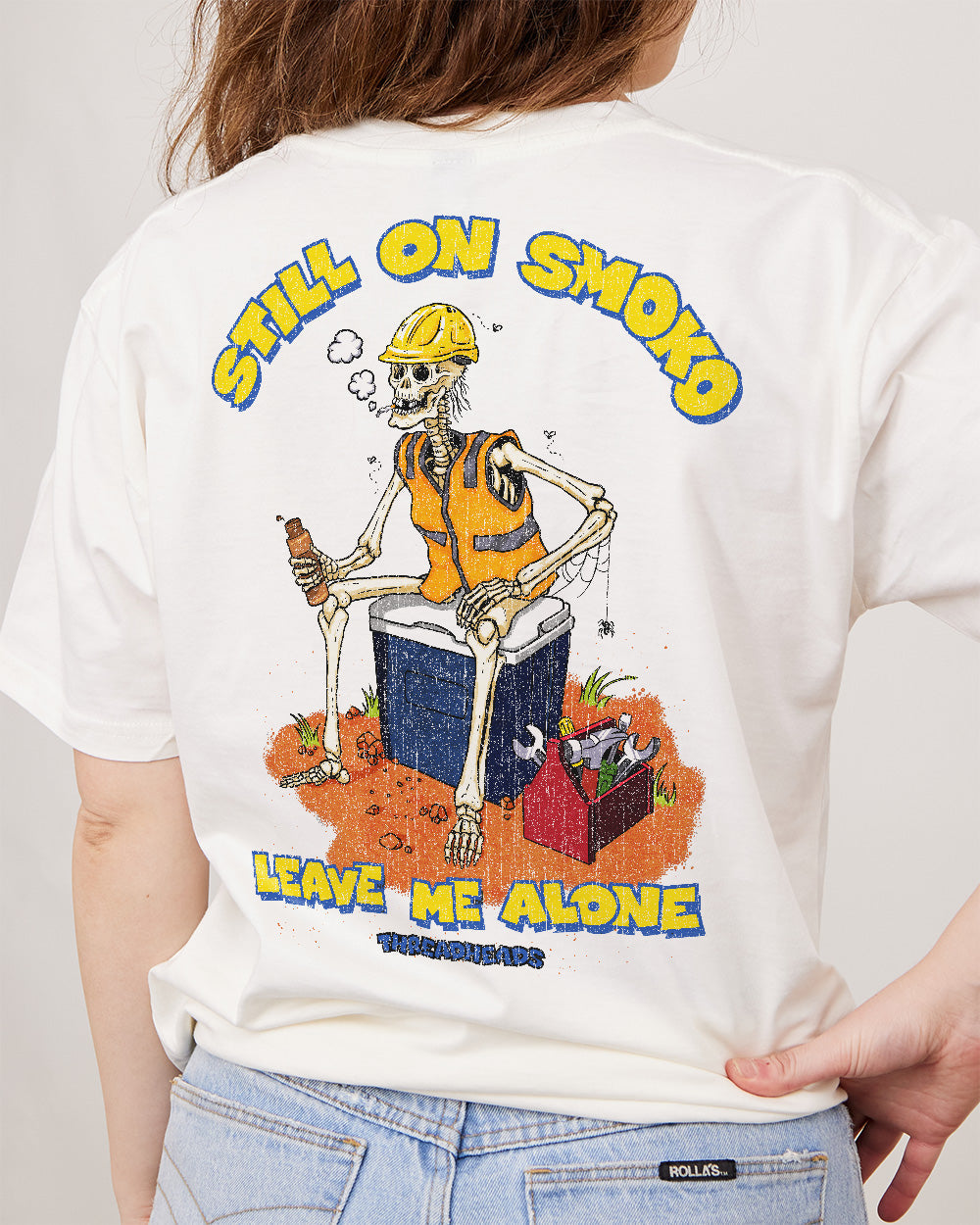 Still On Smoko T-Shirt Australia Online