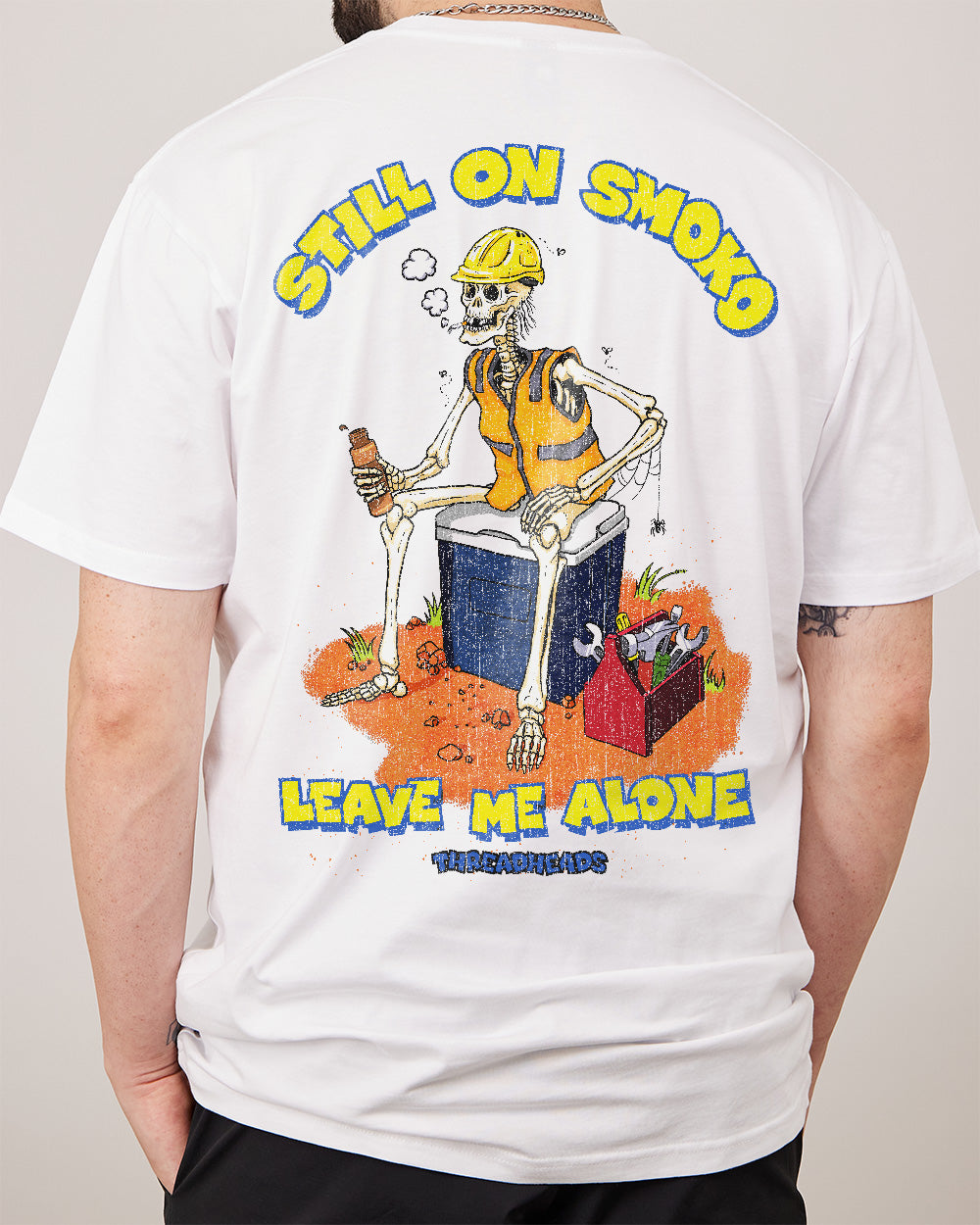 Still On Smoko T-Shirt Australia Online