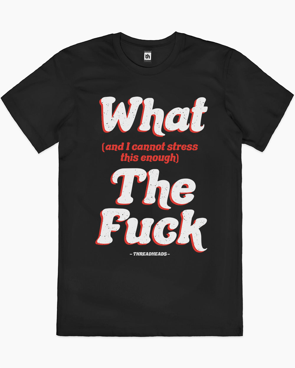What The Fuck T-Shirt Australia Online