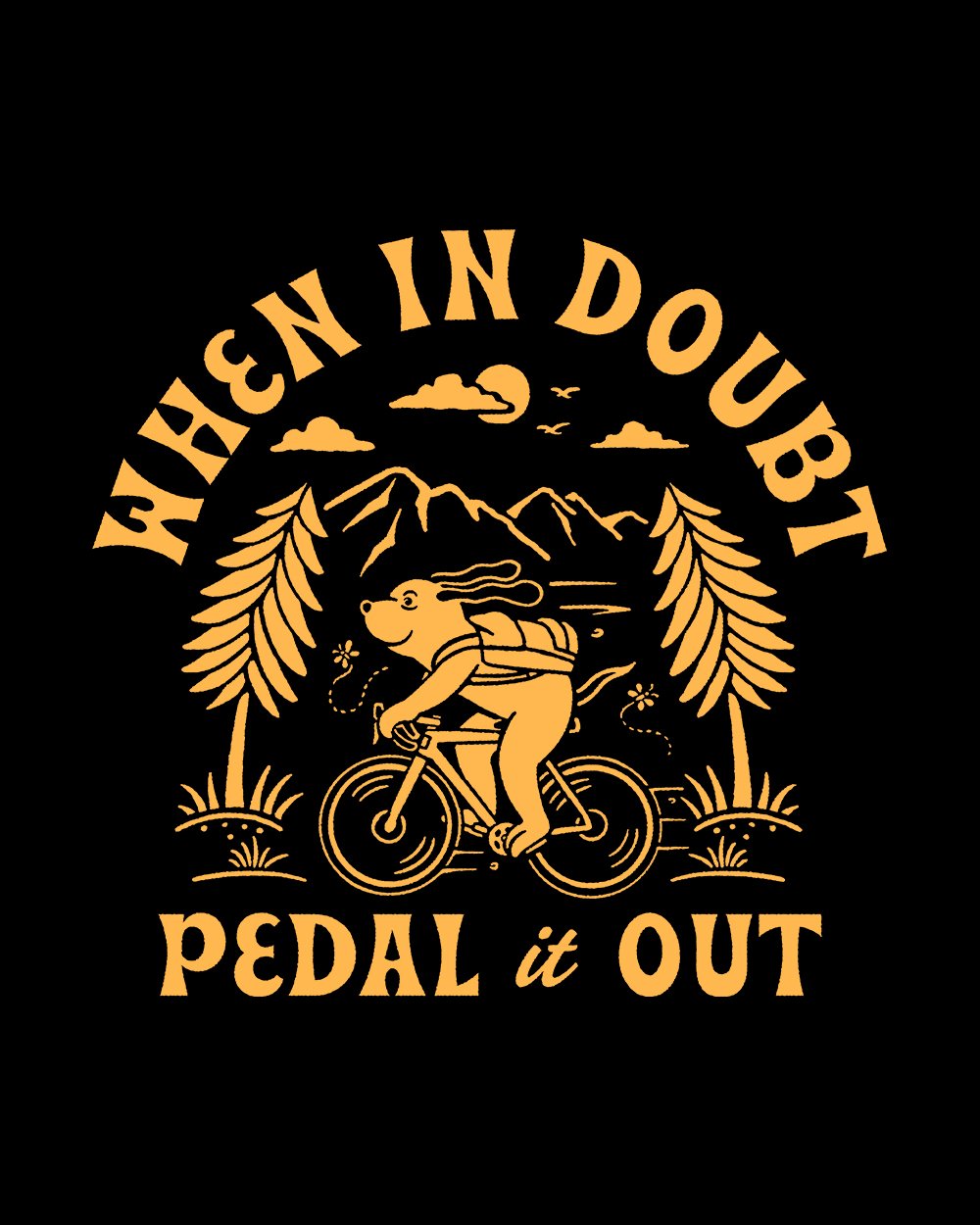 When in Doubt Pedal it Out T-Shirt Australia Online
