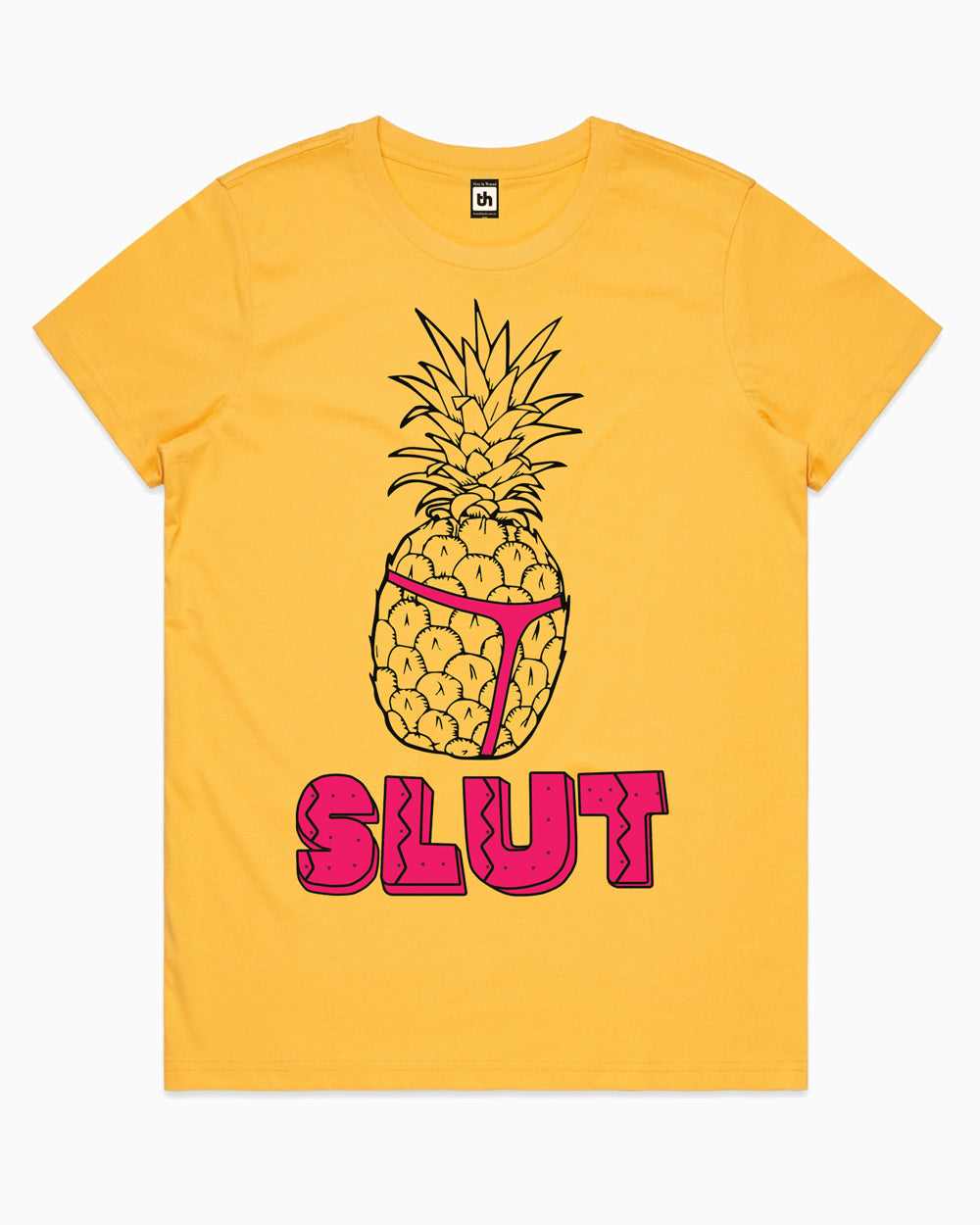 Pineapple Slut T-Shirt Australia Online
