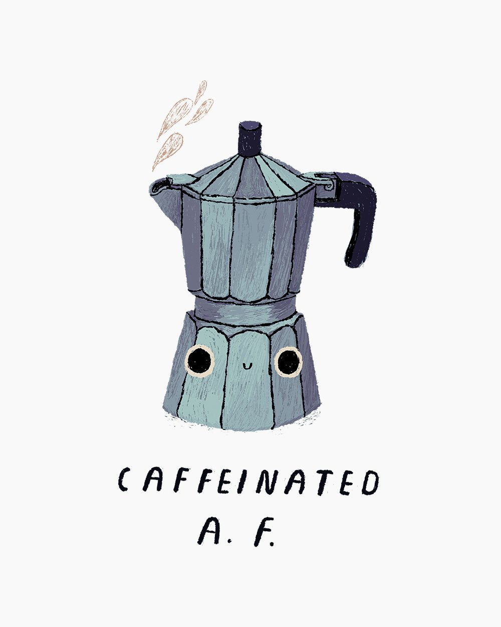 Caffeinated AF T-Shirt Australia Online
