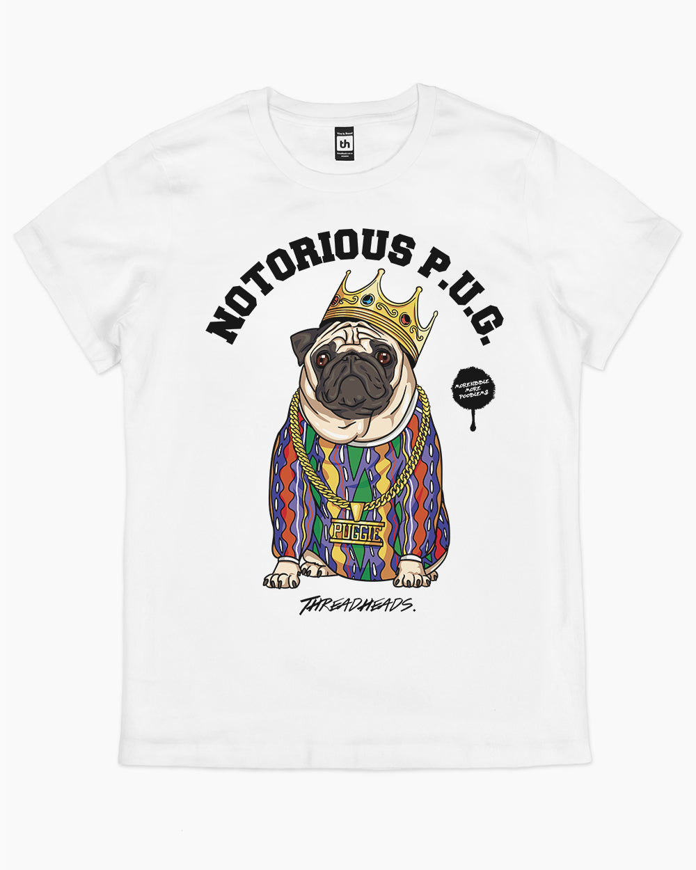 Notorious PUG T-Shirt Australia Online #colour_white