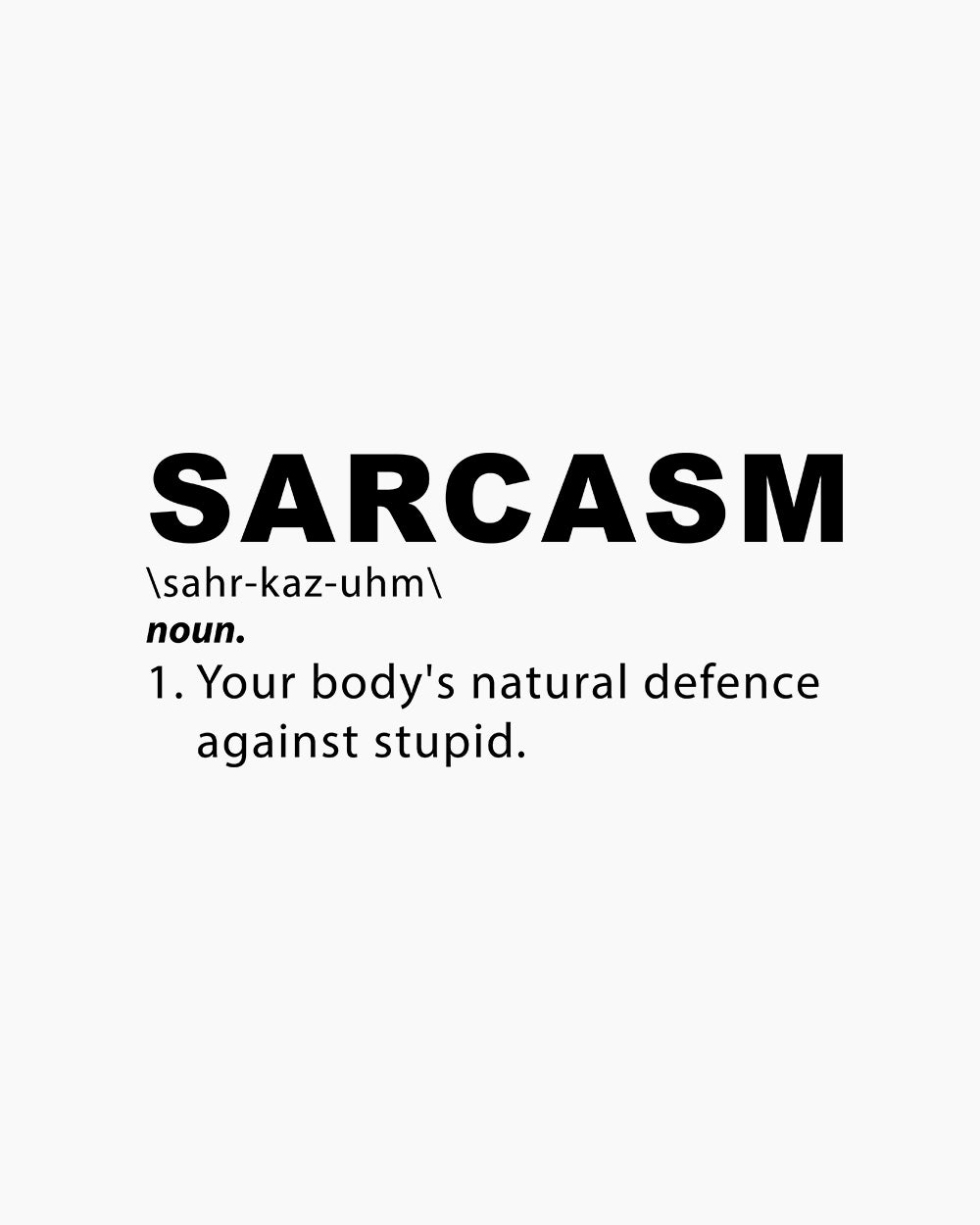 Sarcasm T-Shirt Australia Online
