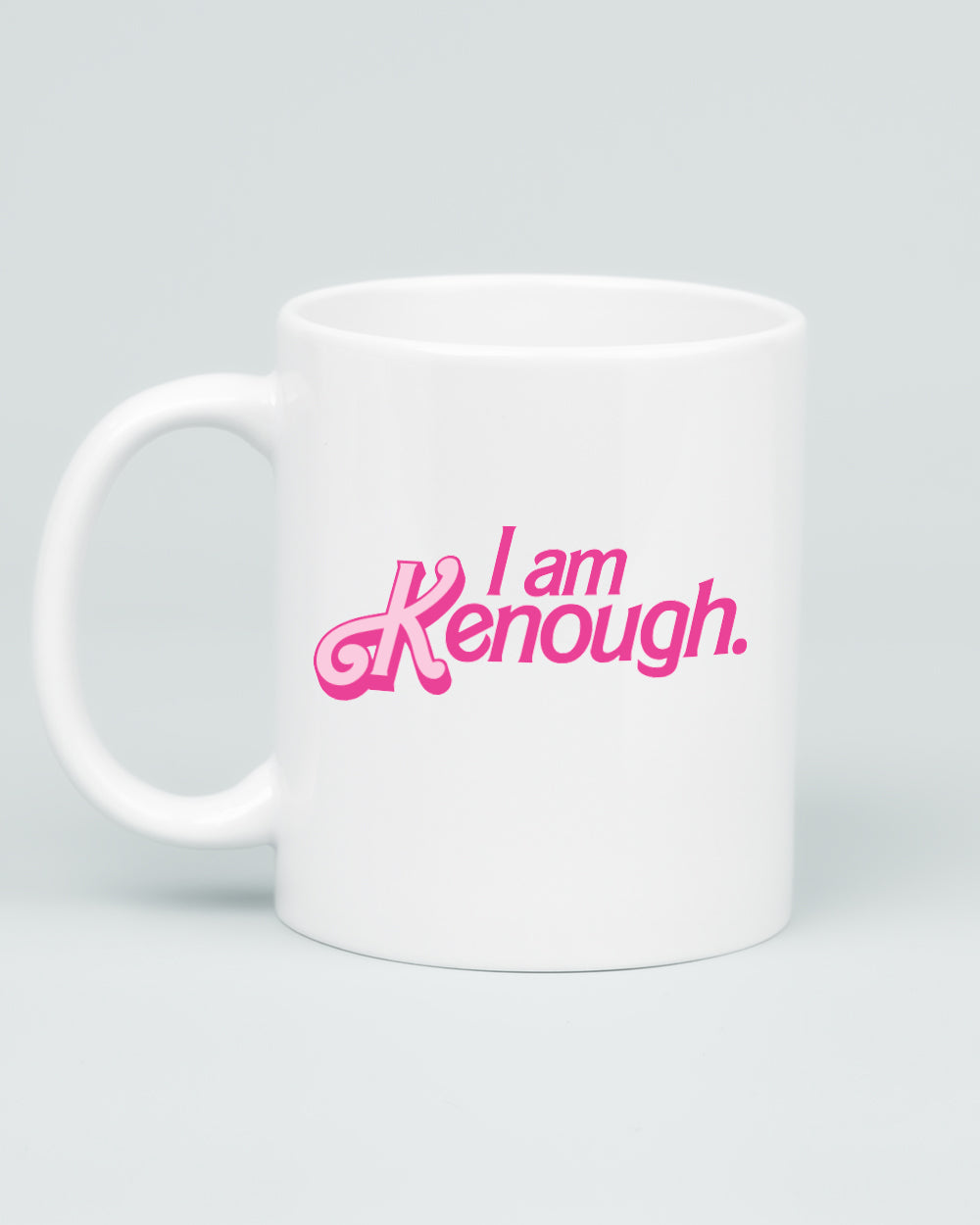 I Am Kenough Mug