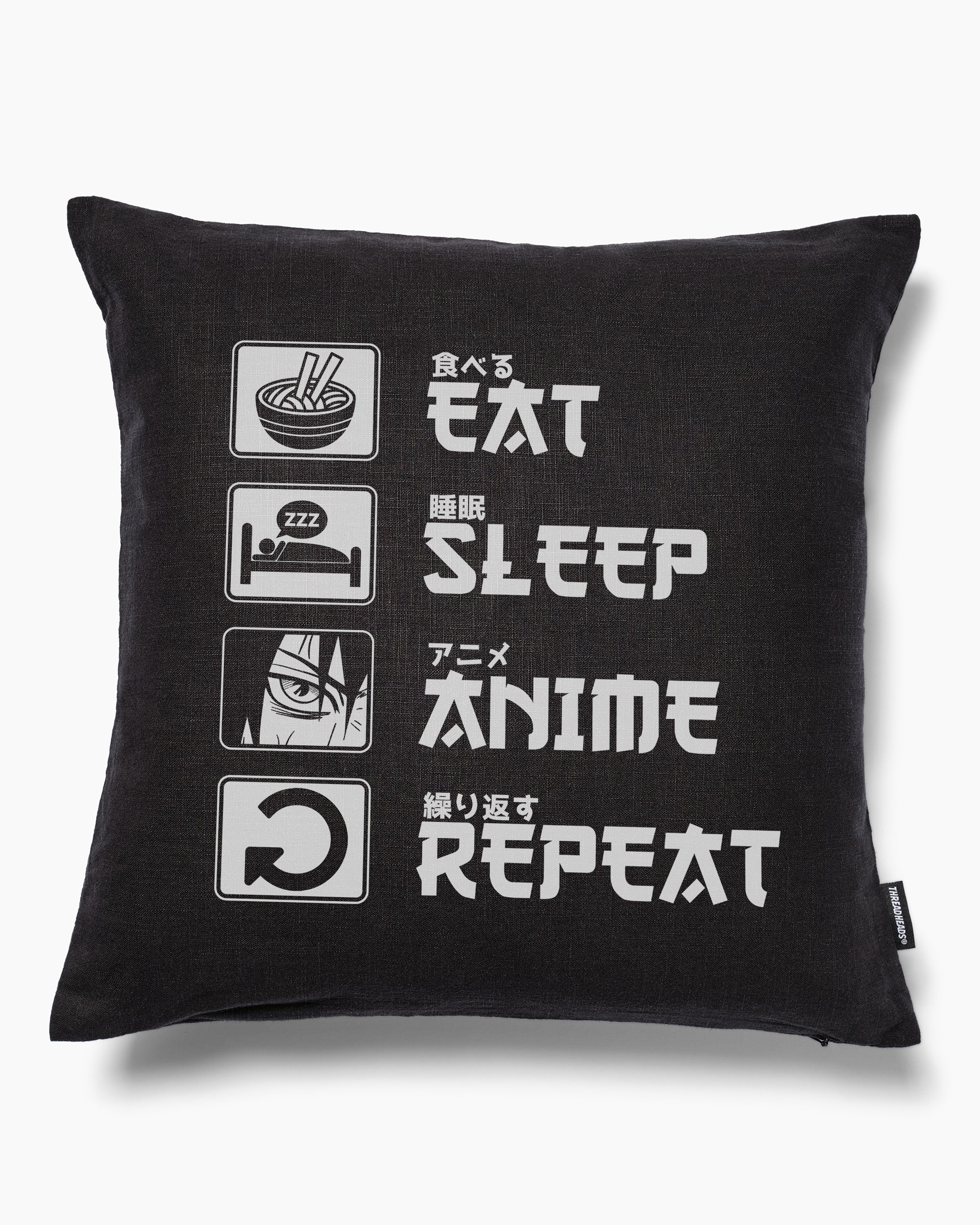 Eat Sleep Anime Repeat Cushion